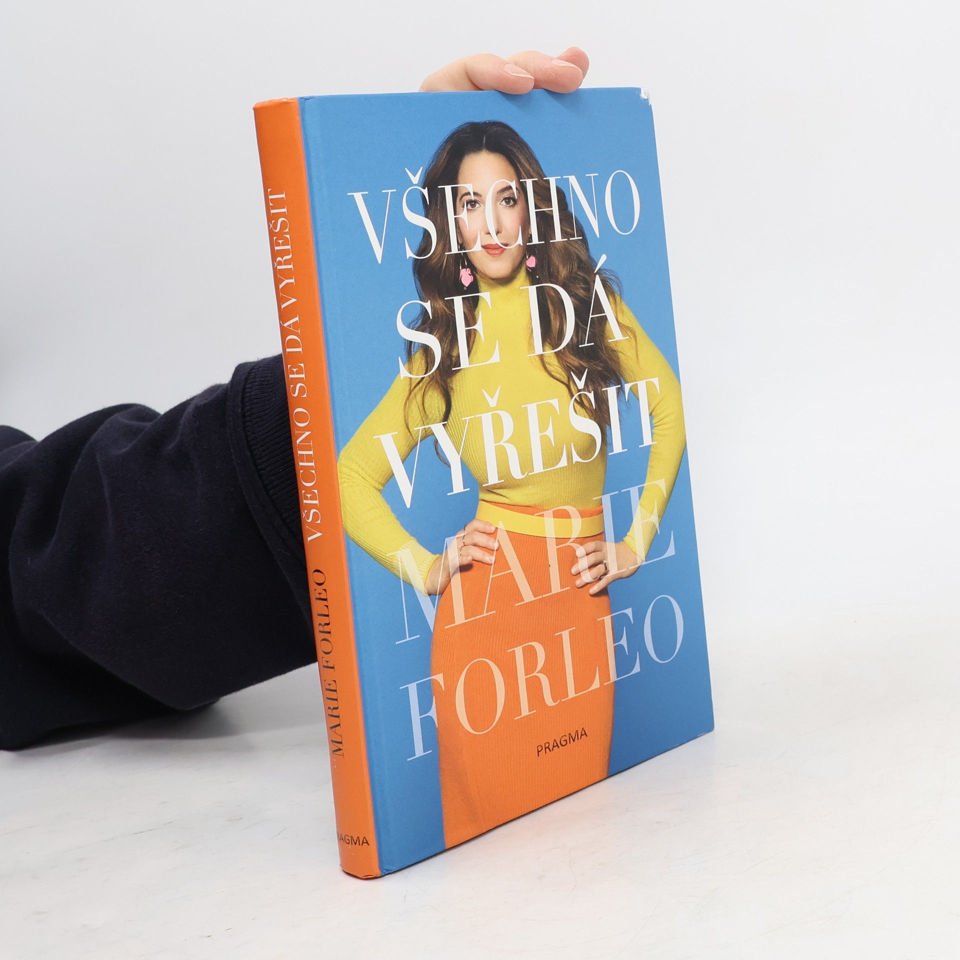 Marie Forleo Všechno se dá vyřešit