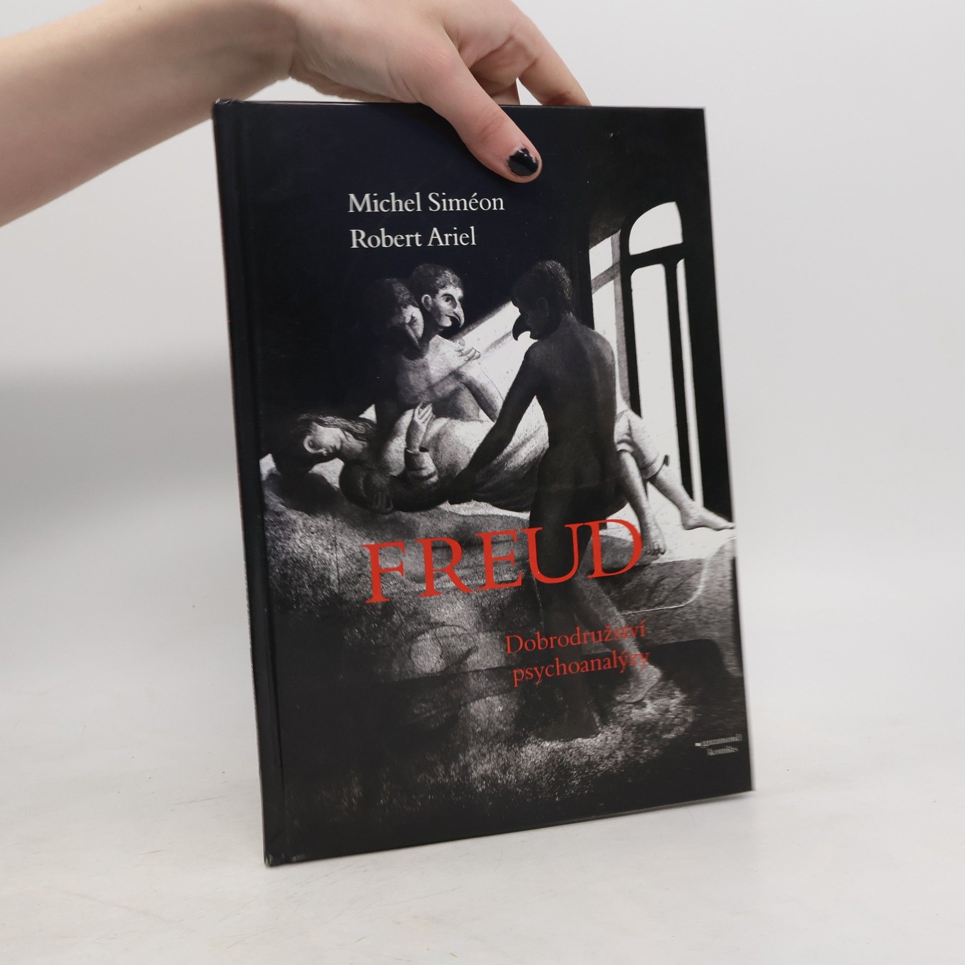 Freud: Dobrodružství psychoanalýzy