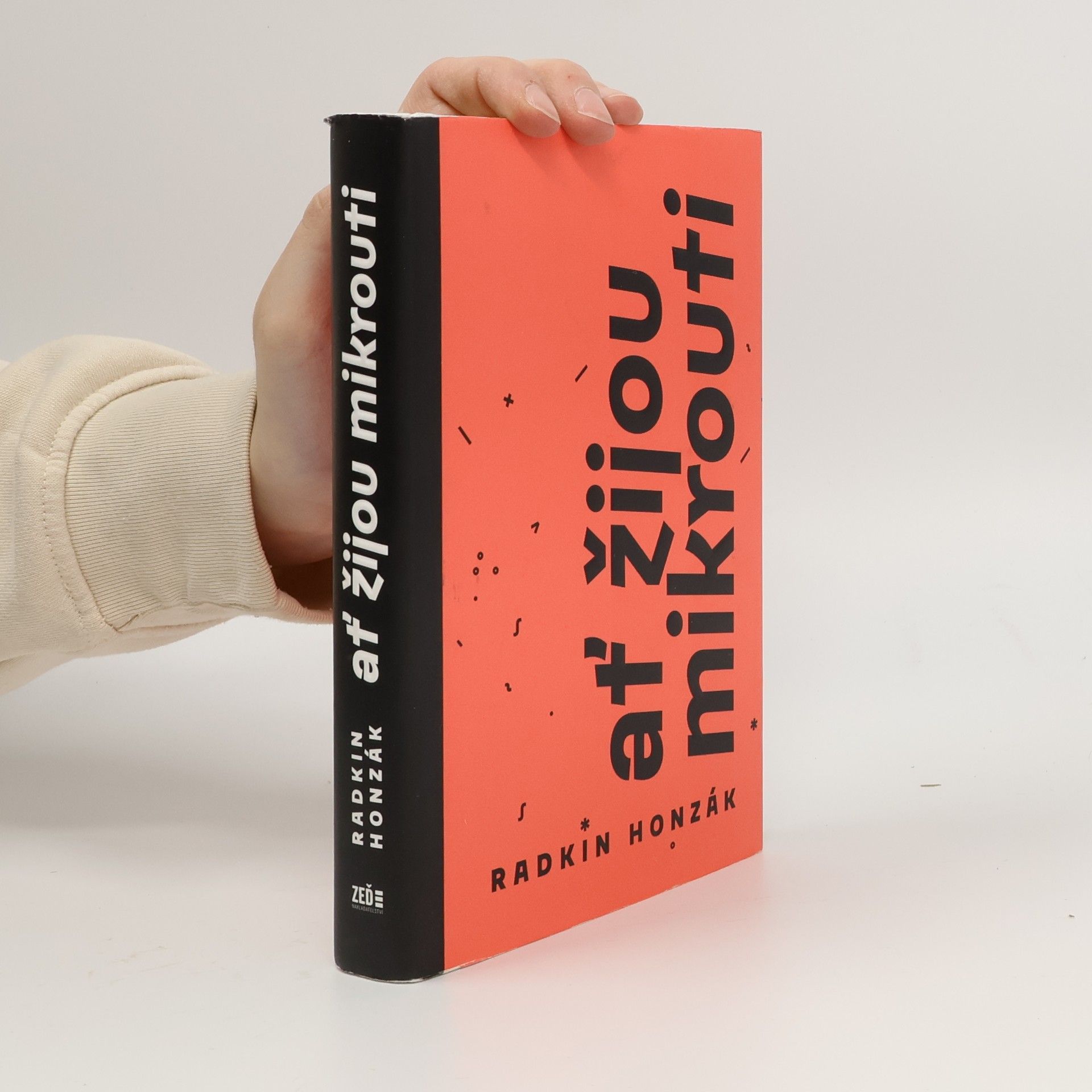 Radkin Honzák Ať žijou mikrouti