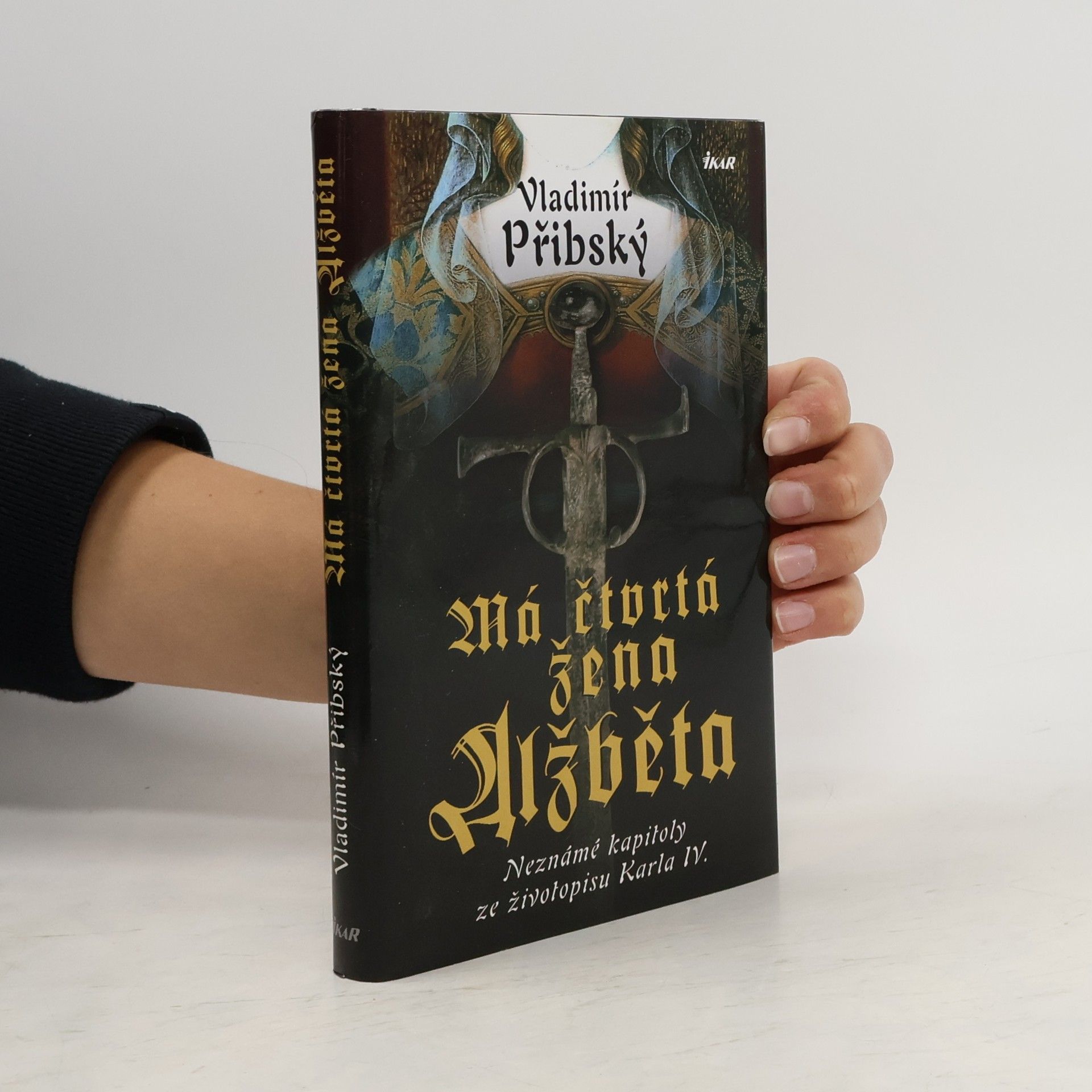 Má čtvrtá žena Alžběta