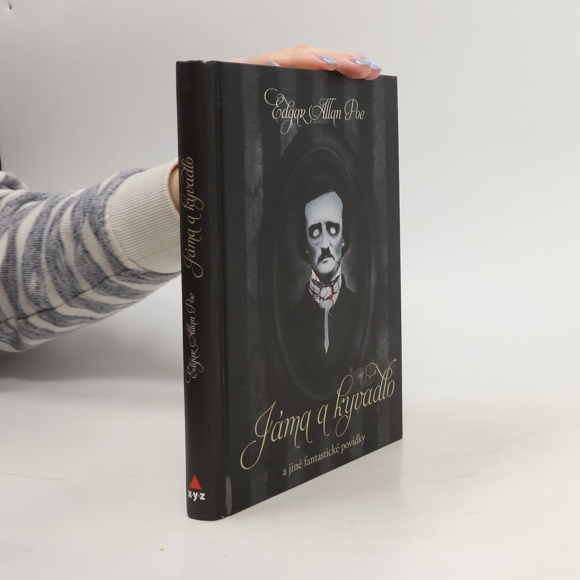Edgar Allan Poe Jáma a kyvadlo a jiné fantastické příběhy