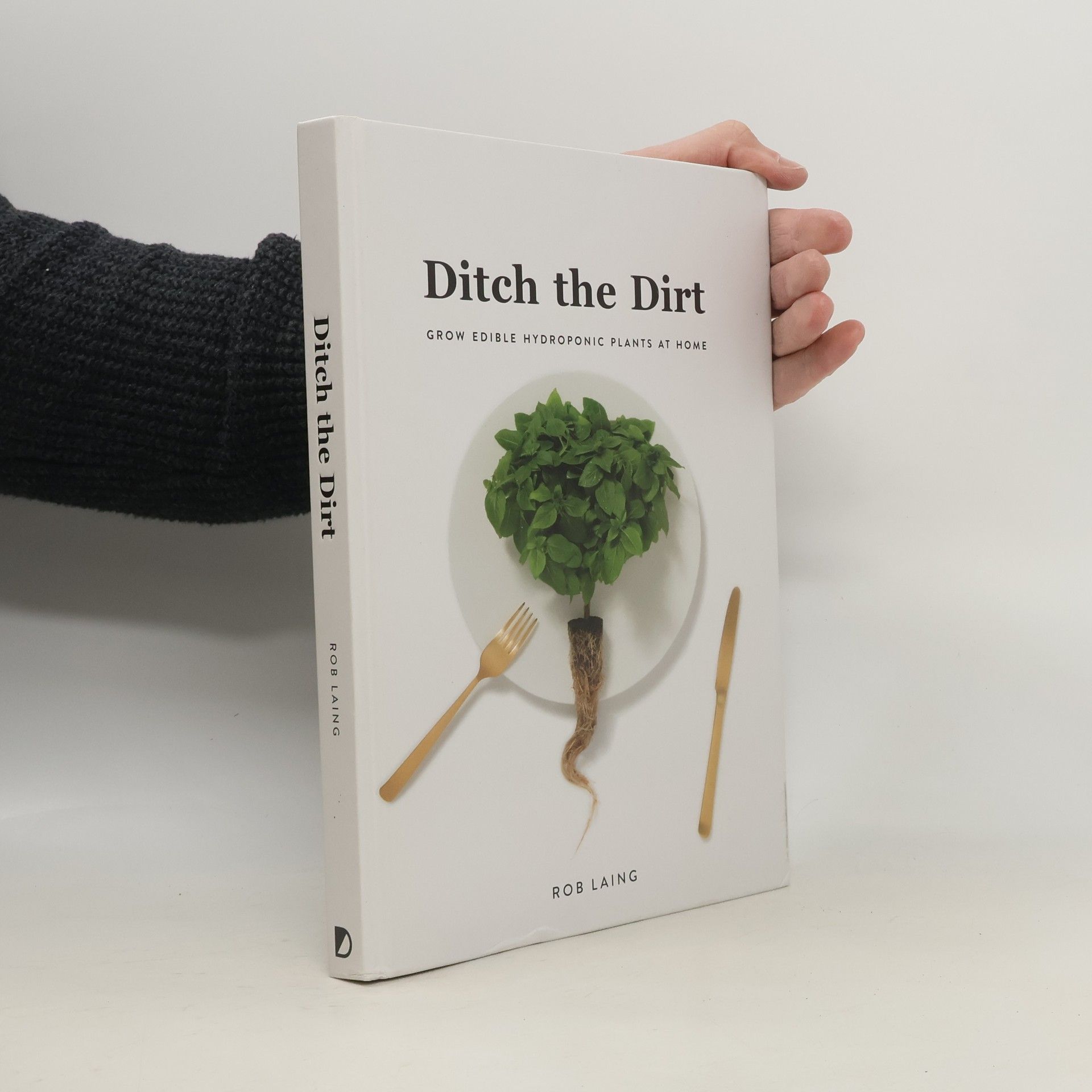 Rob Laing Ditch the Dirt