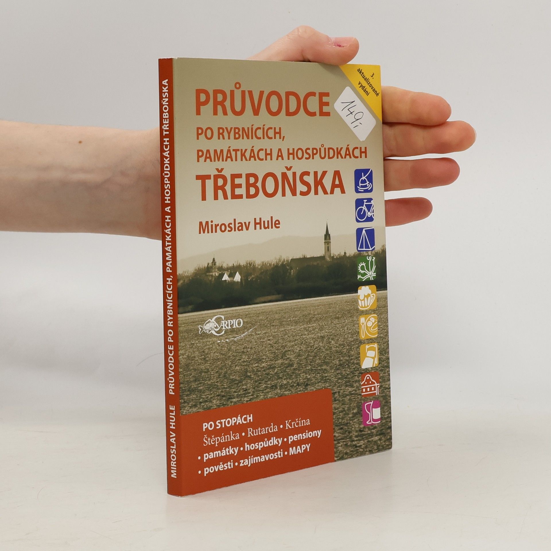 Průvodce po rybnících, památkách a hospůdkách Třeboňska