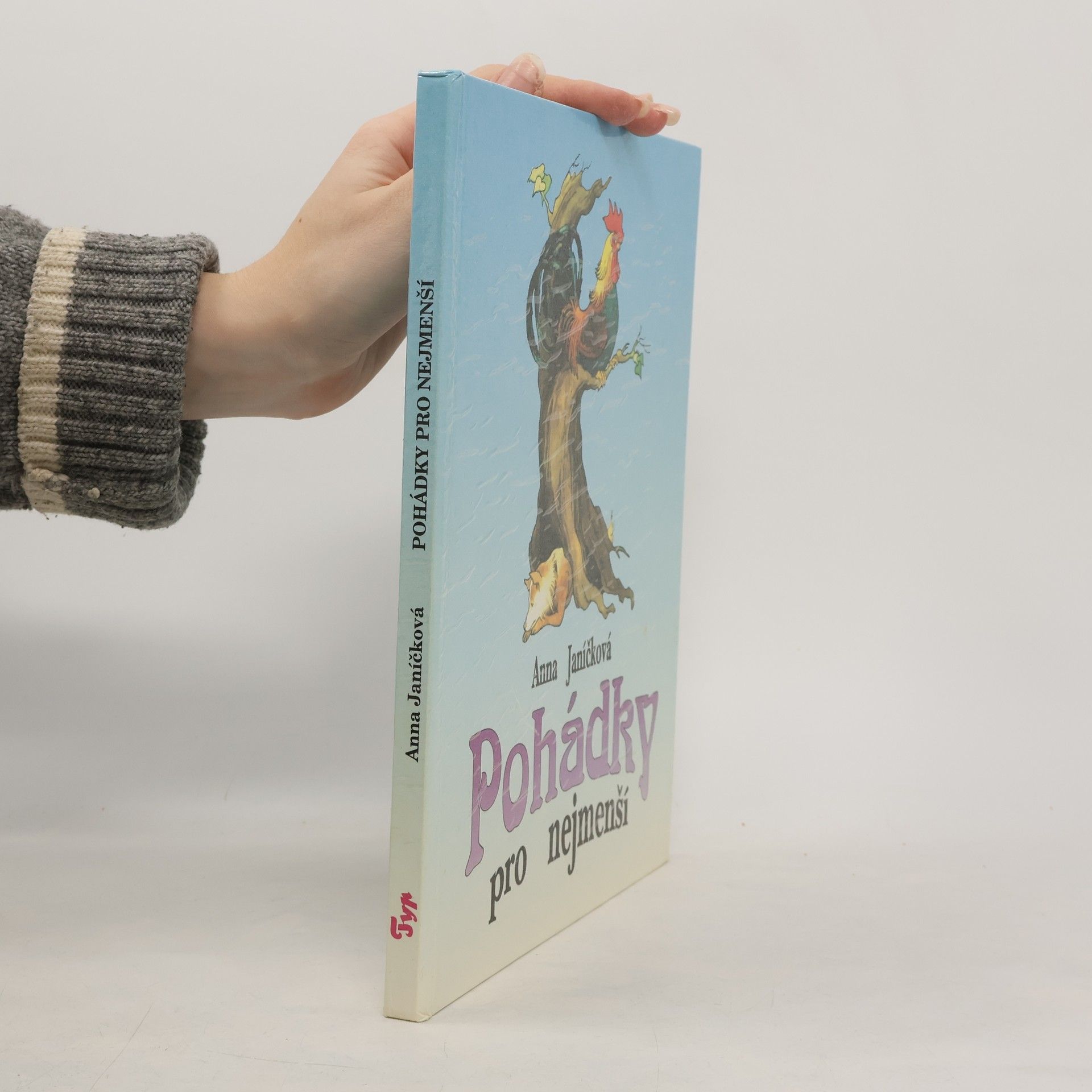Anna Janíčková Pohádky pro nejmenší