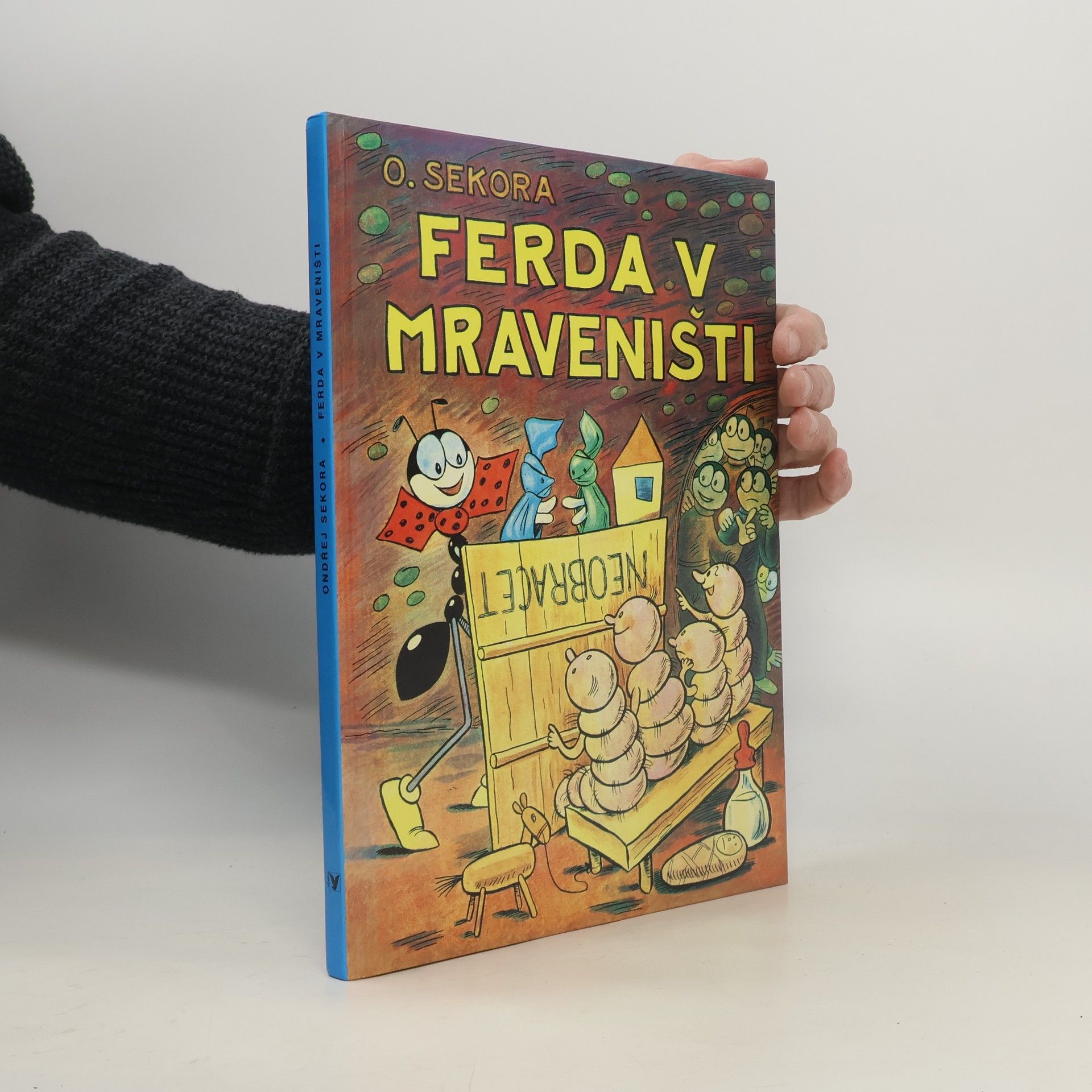 Ondřej J. Sekora Ferda v mraveništi