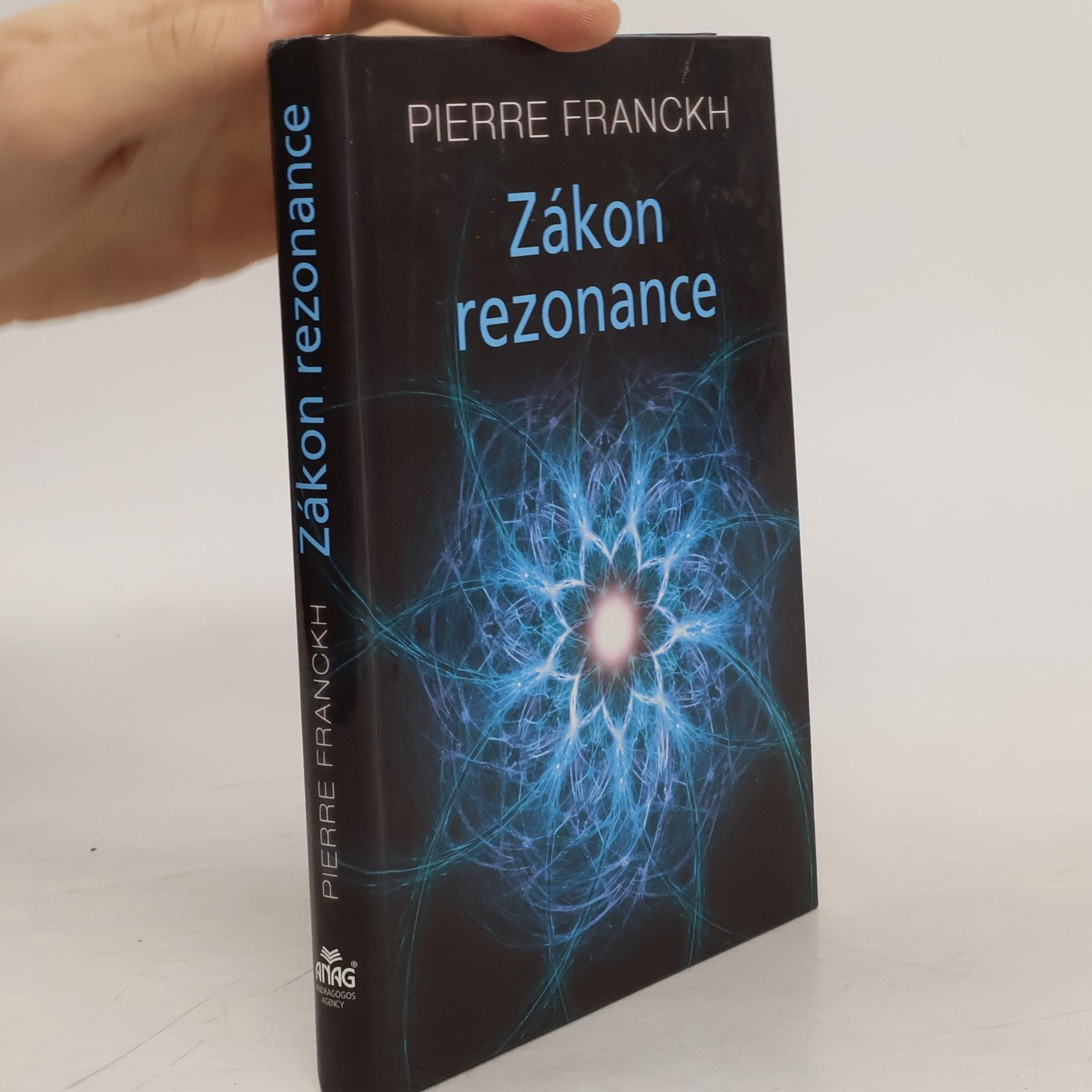 Pierre Franckh Zákon rezonance