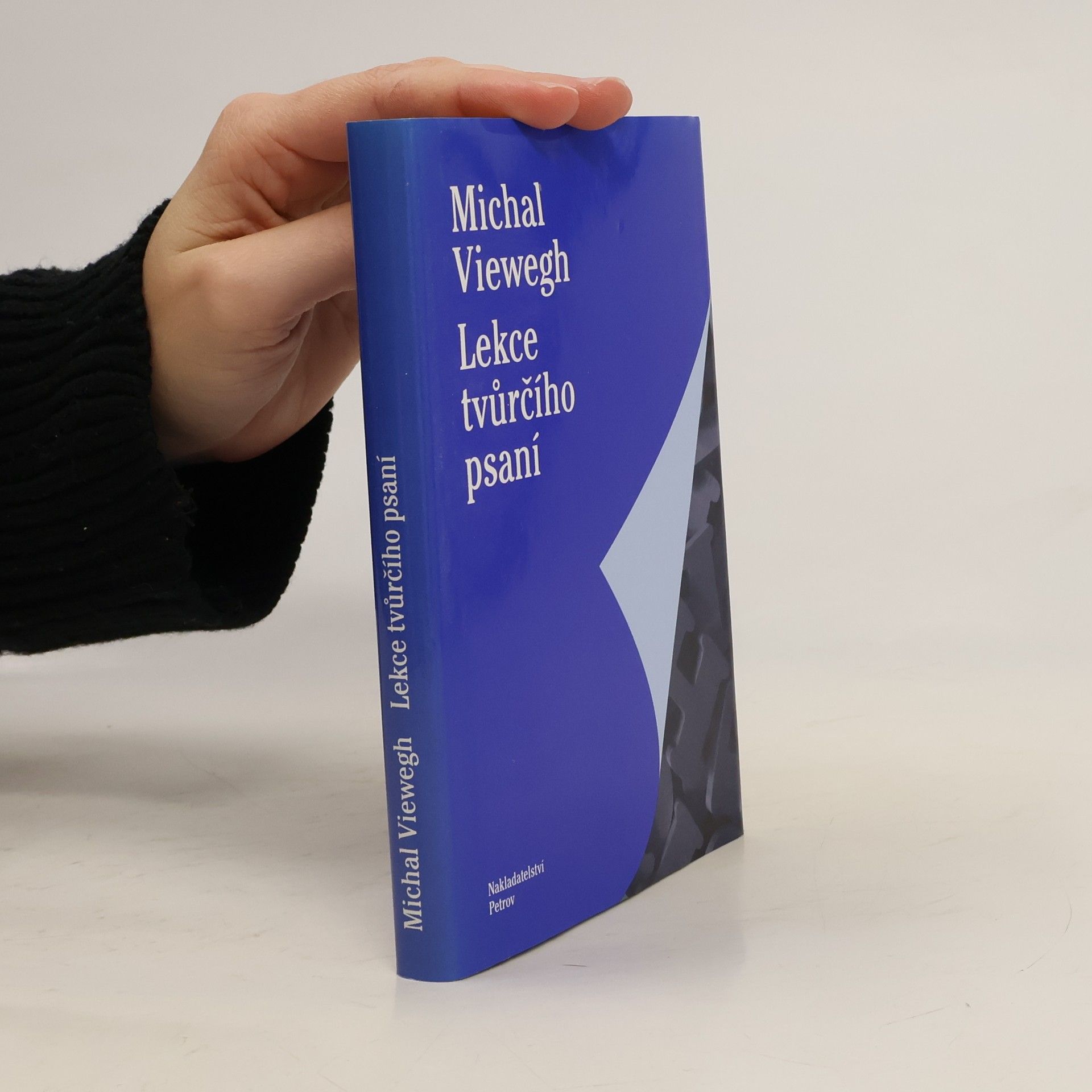 Michal Viewegh Lekce tvůrčího psaní