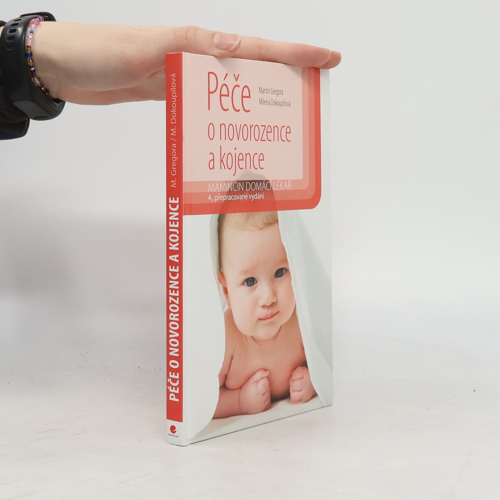 Martin Gregor-Dellin Péče o novorozence a kojence