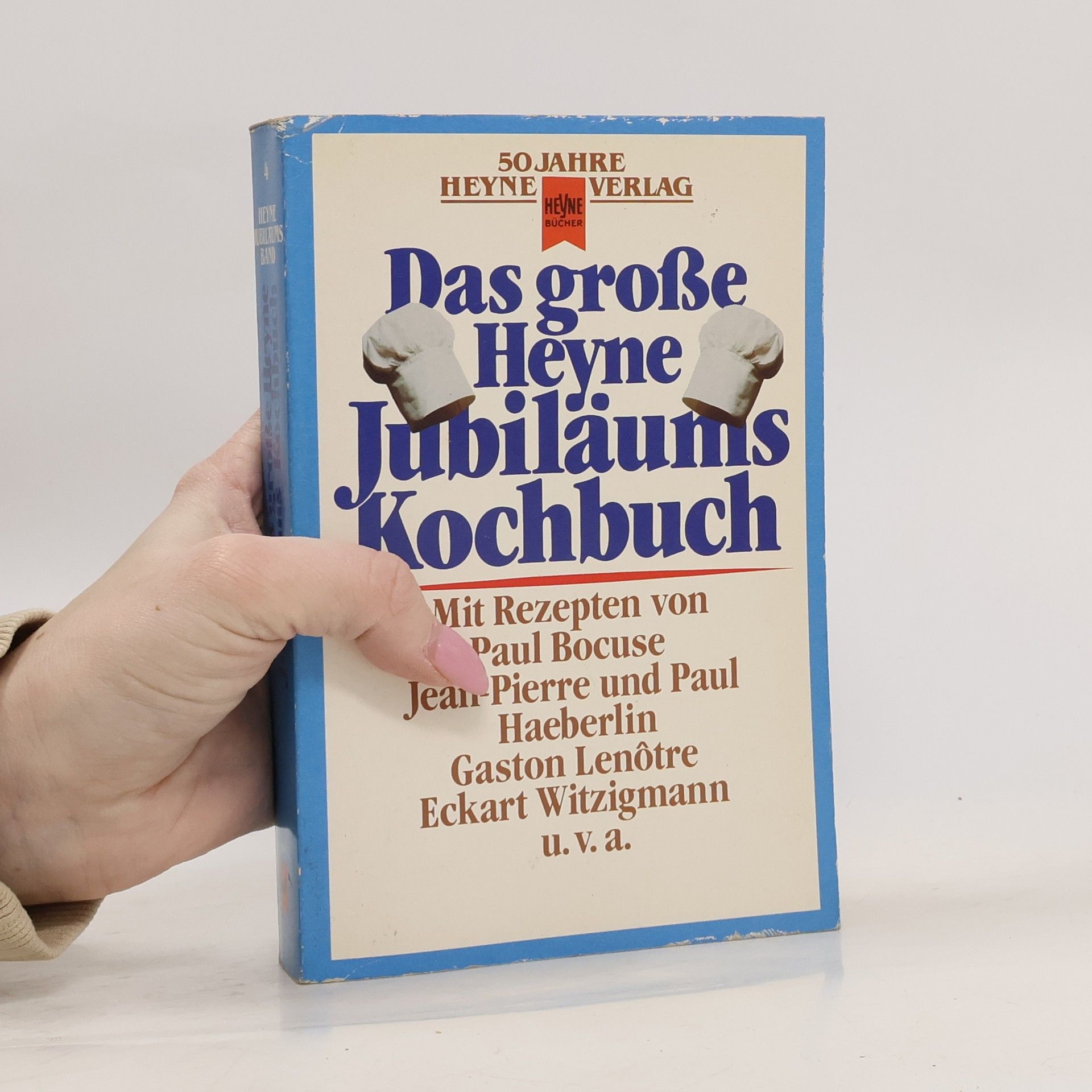 Paul Bocuse Das grosse Heyne-Jubiläums-Kochbuch