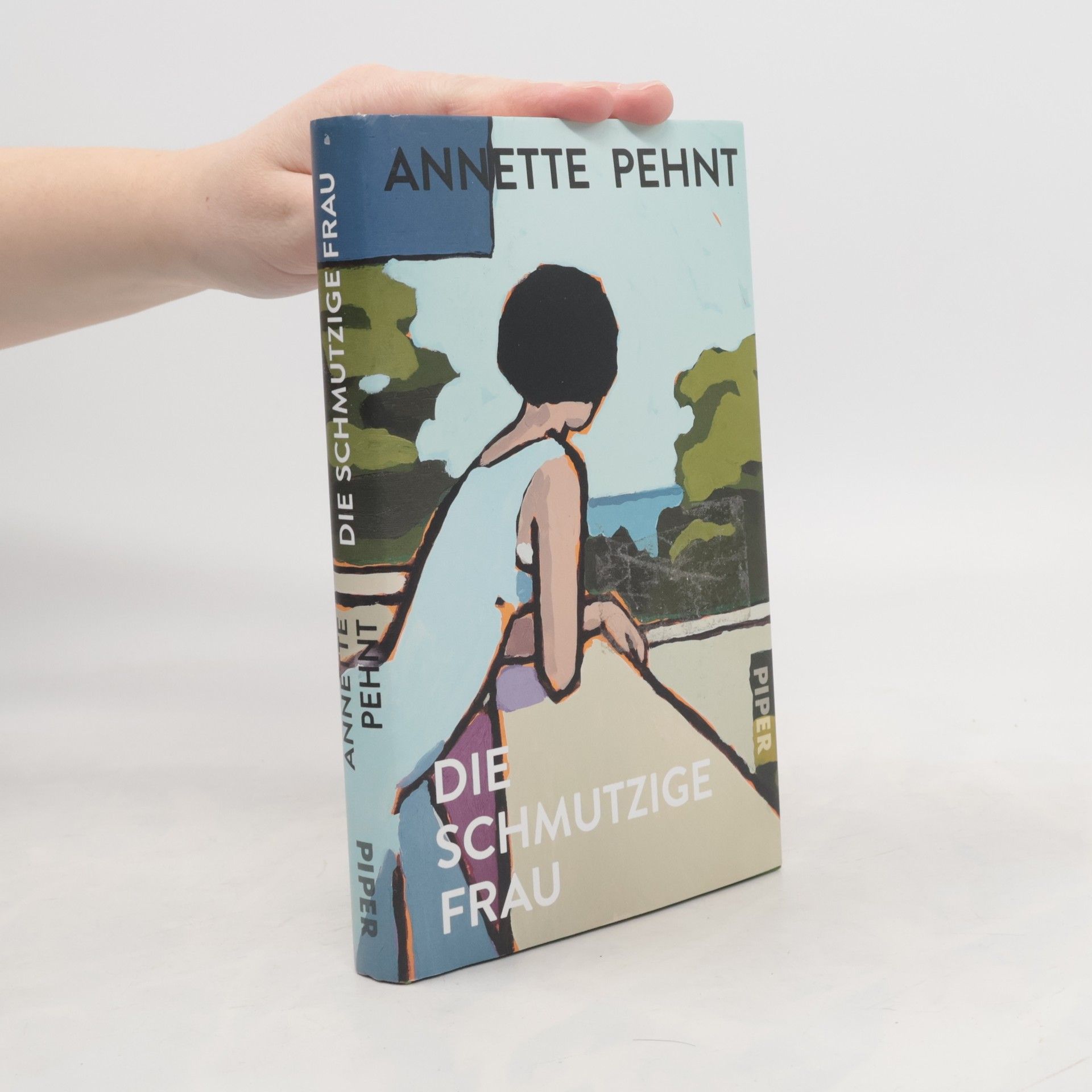 Annette Pehnt Die schmutzige Frau