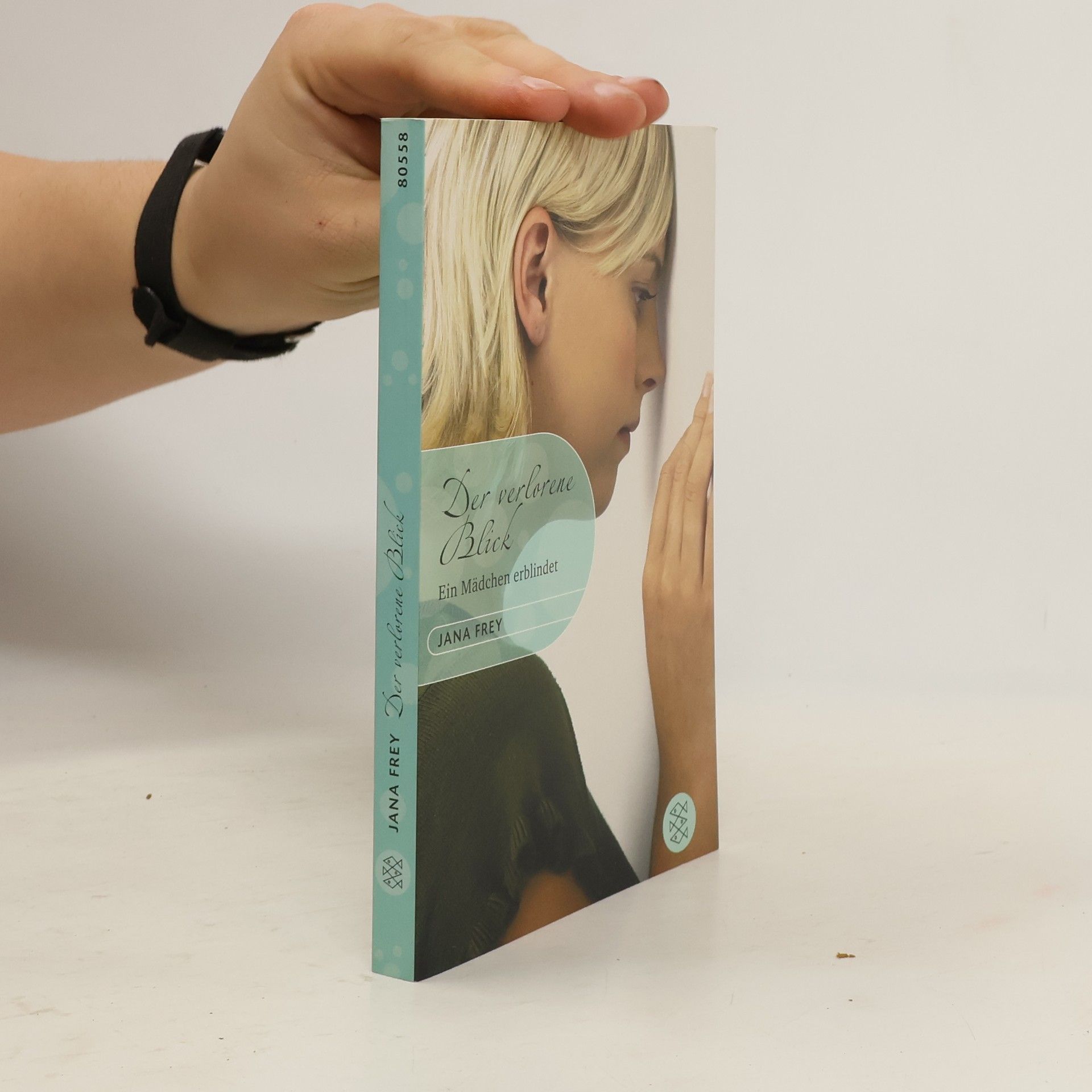 Jana Frey Der verlorene Blick