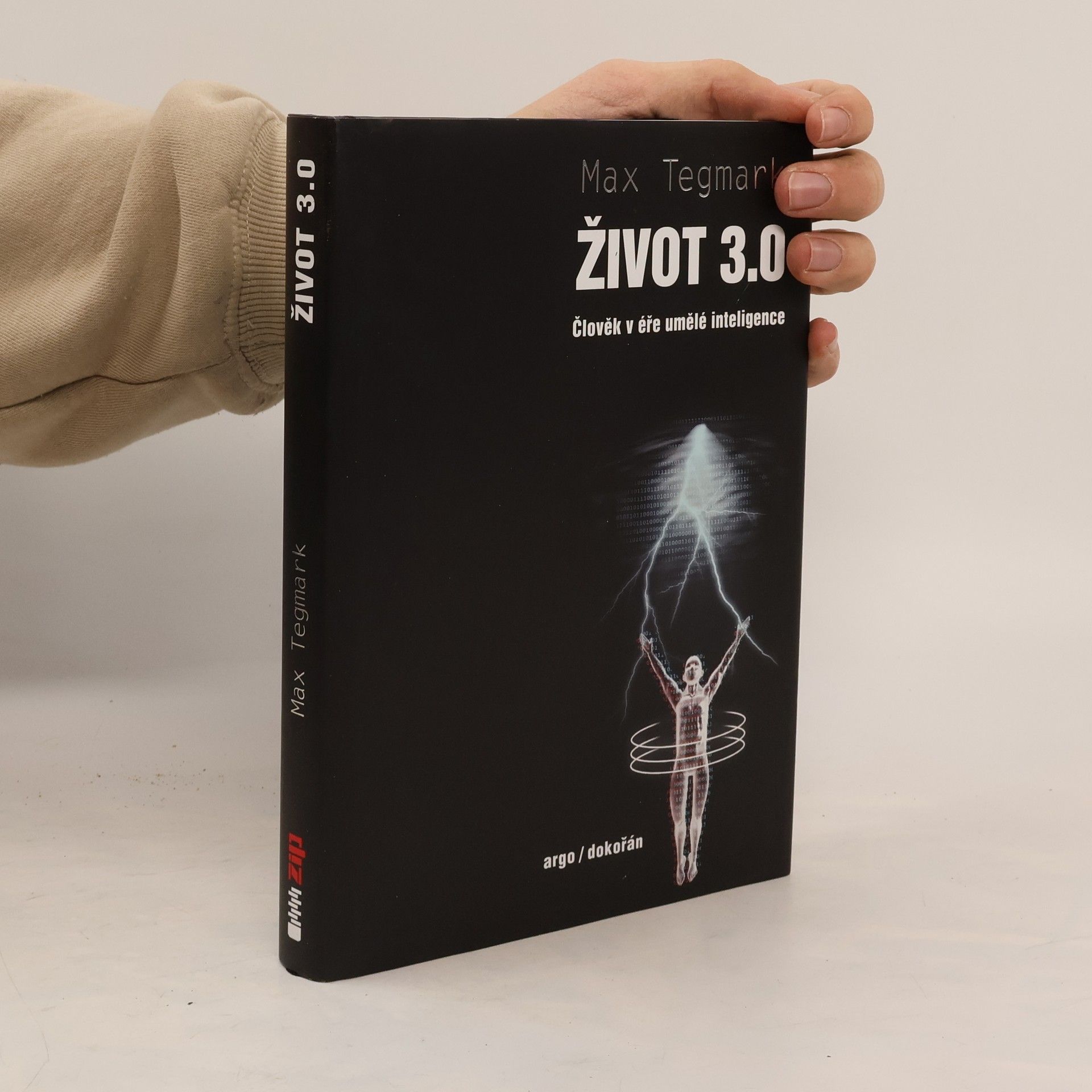 Život 3.0 : člověk v éře umělé inteligence