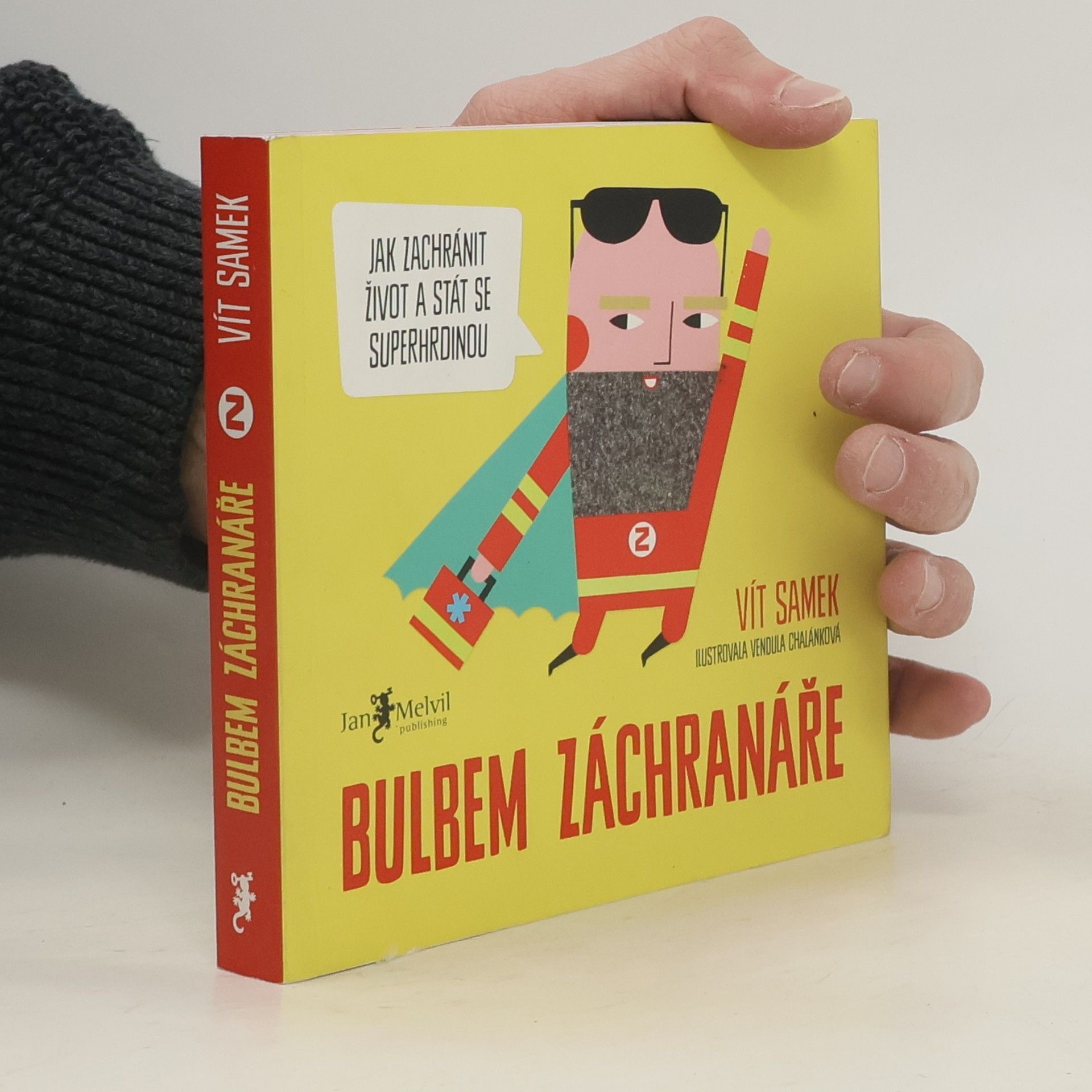 Vít Samek Bulbem záchranáře