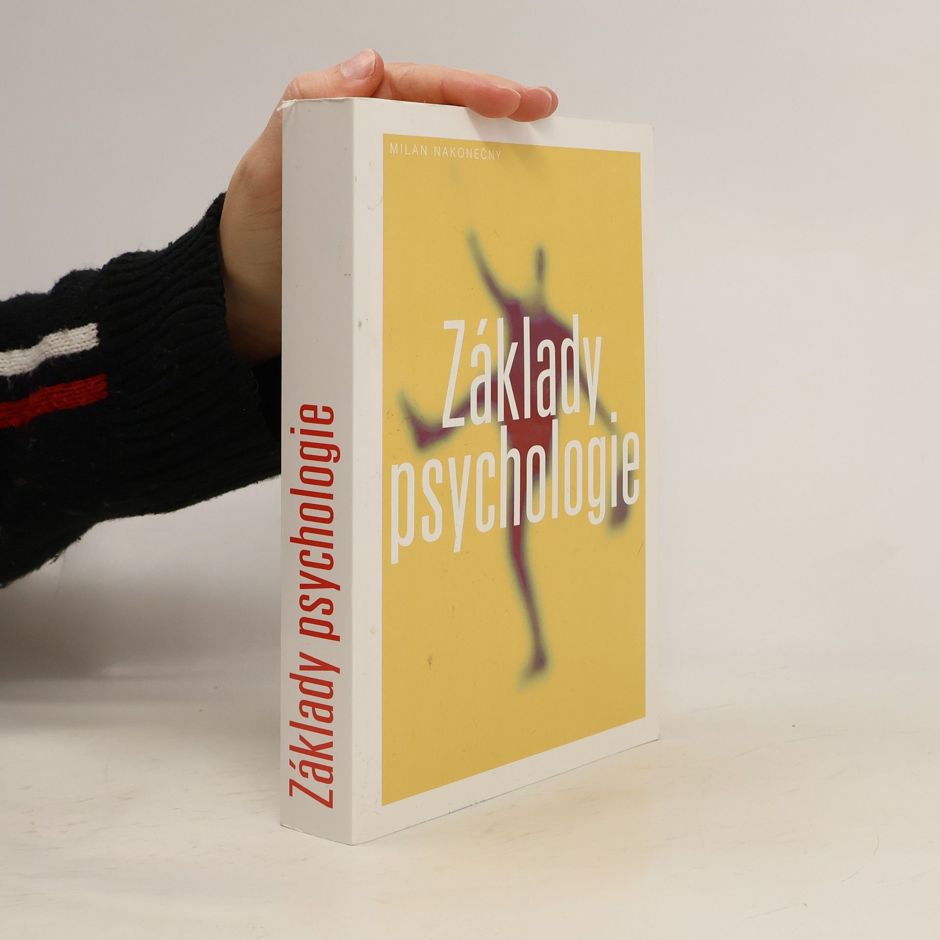 Milan Nakonečný Základy psychologie