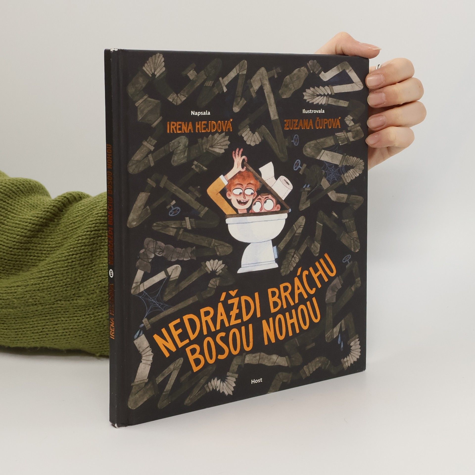 Irena Hejdová Nedráždi bráchu bosou nohou