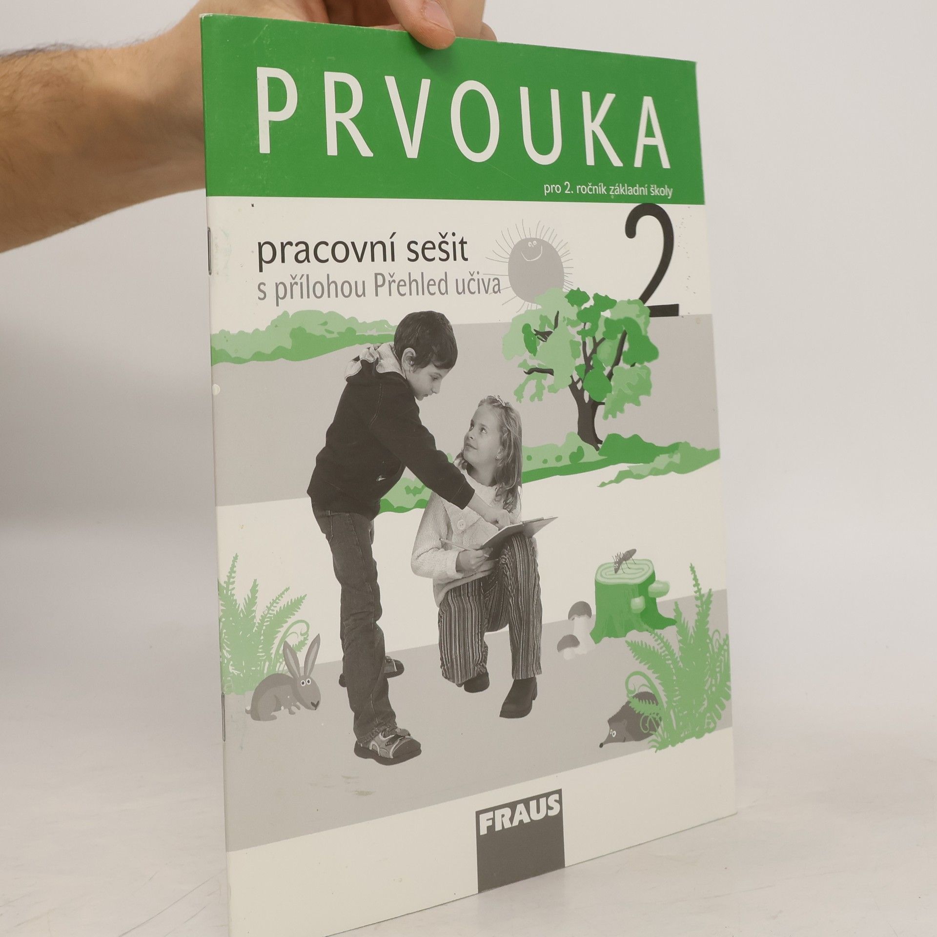Prvouka : pracovní sešit pro 2. ročník základní školy