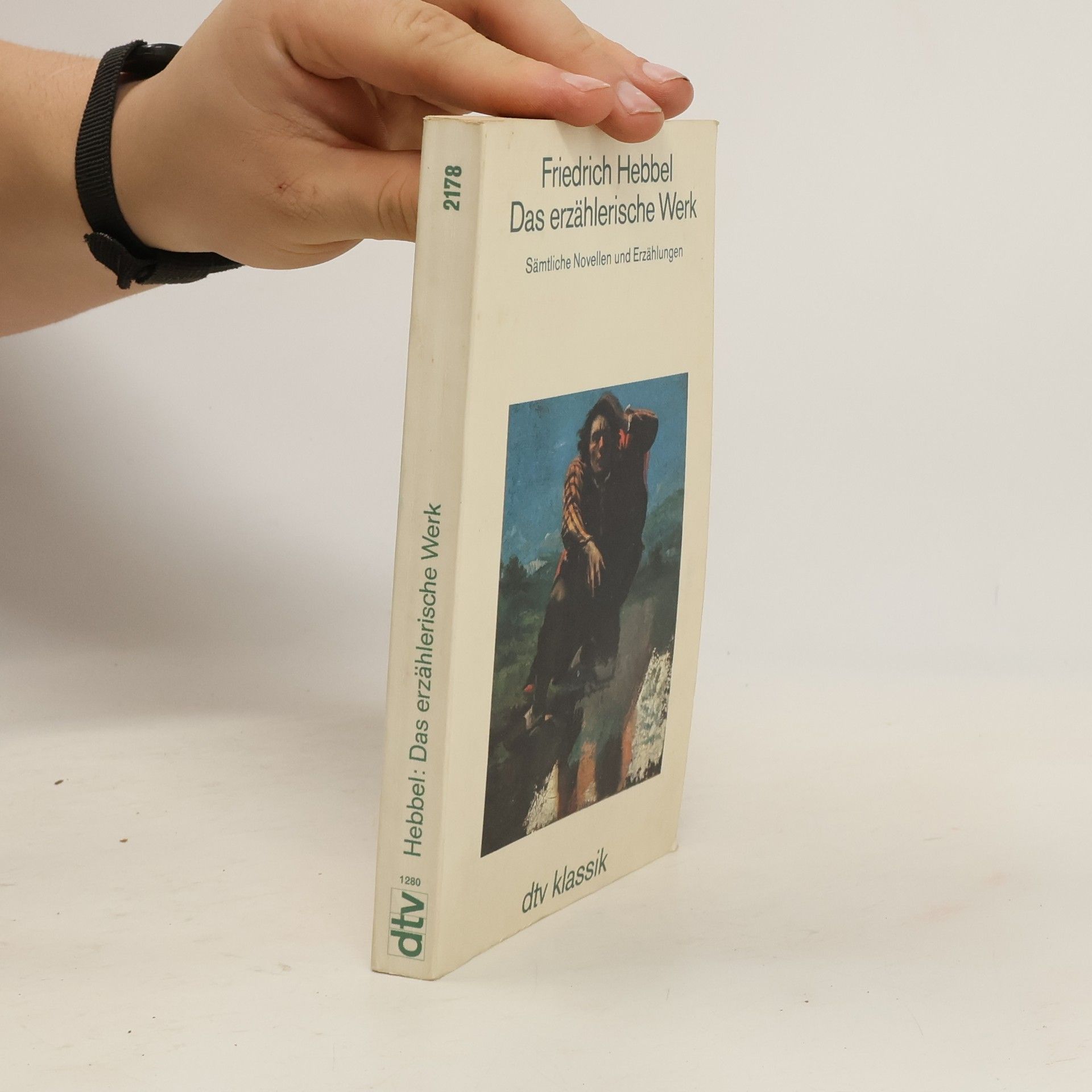 Friedrich Hebbel Das erzählerische Werk