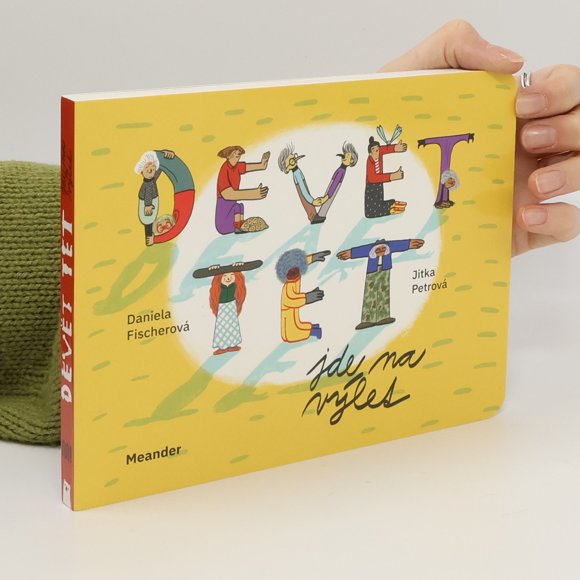 Daniela Fischer Devět tet jde na výlet