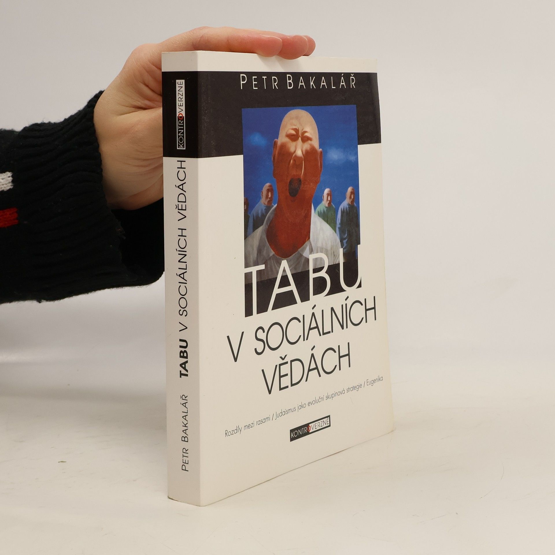 Petr Bakalář Tabu v sociálních vědách