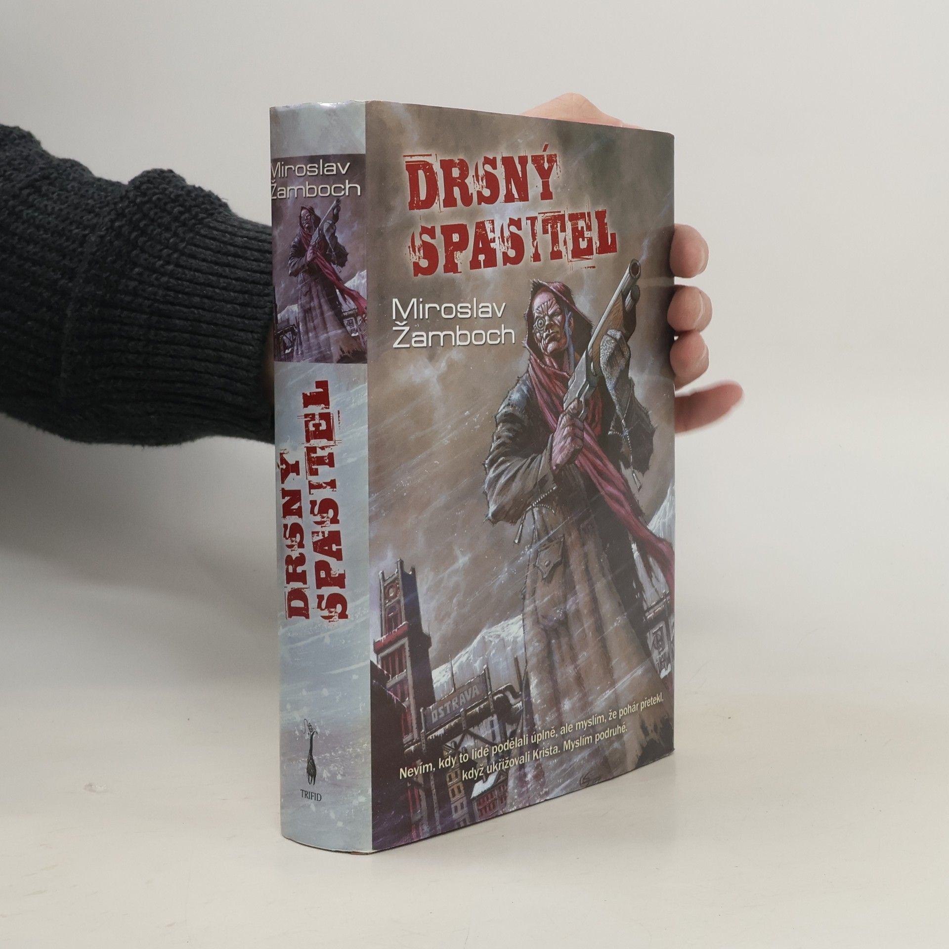 Miroslav Žamboch Drsný spasitel