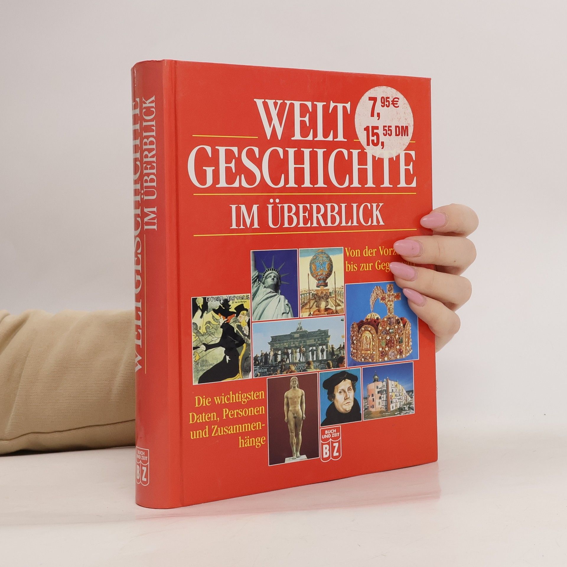 Bernd Legath Weltgeschichte im Überblick