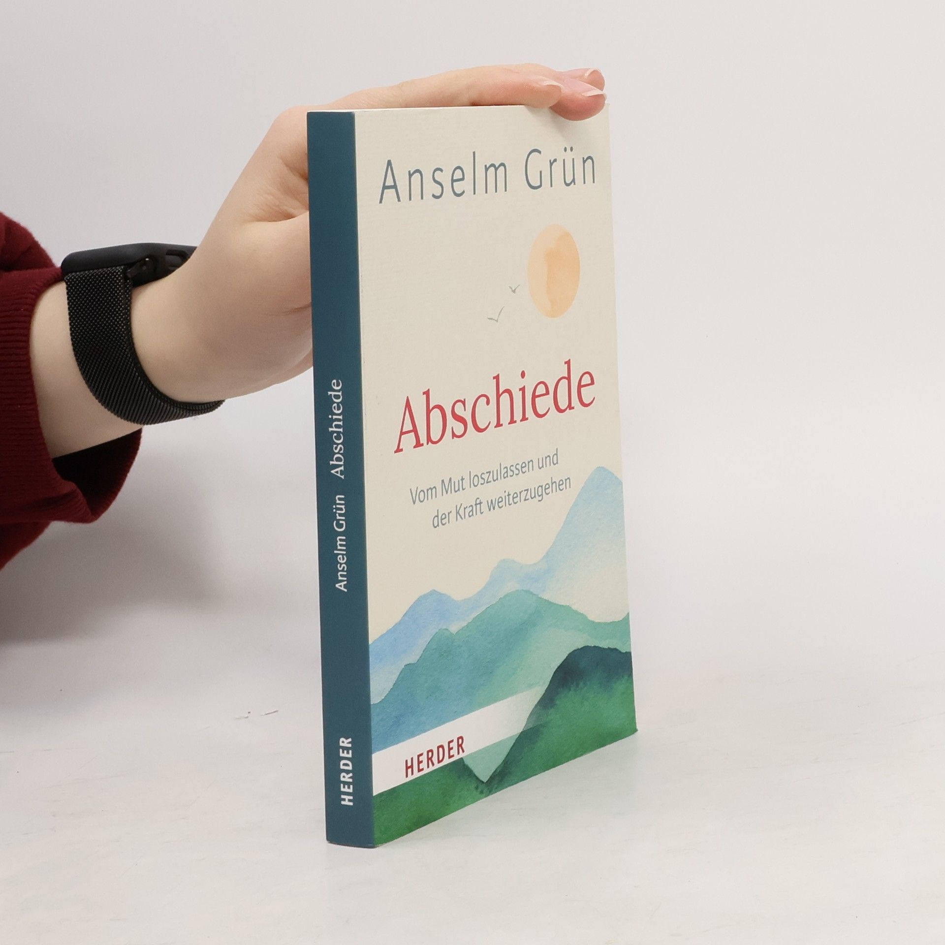 Anselm Grün Abschiede