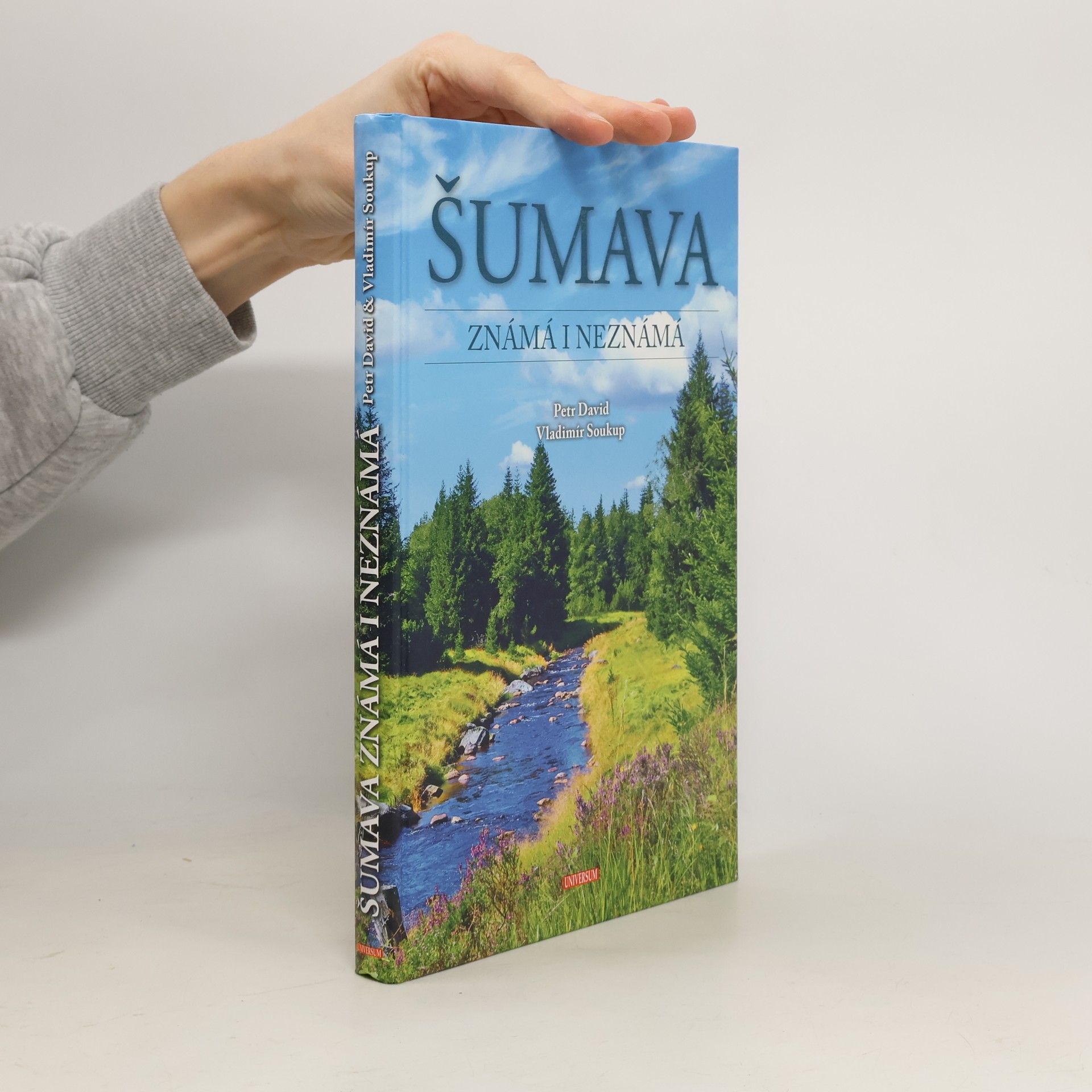 Šumava známá i neznámá