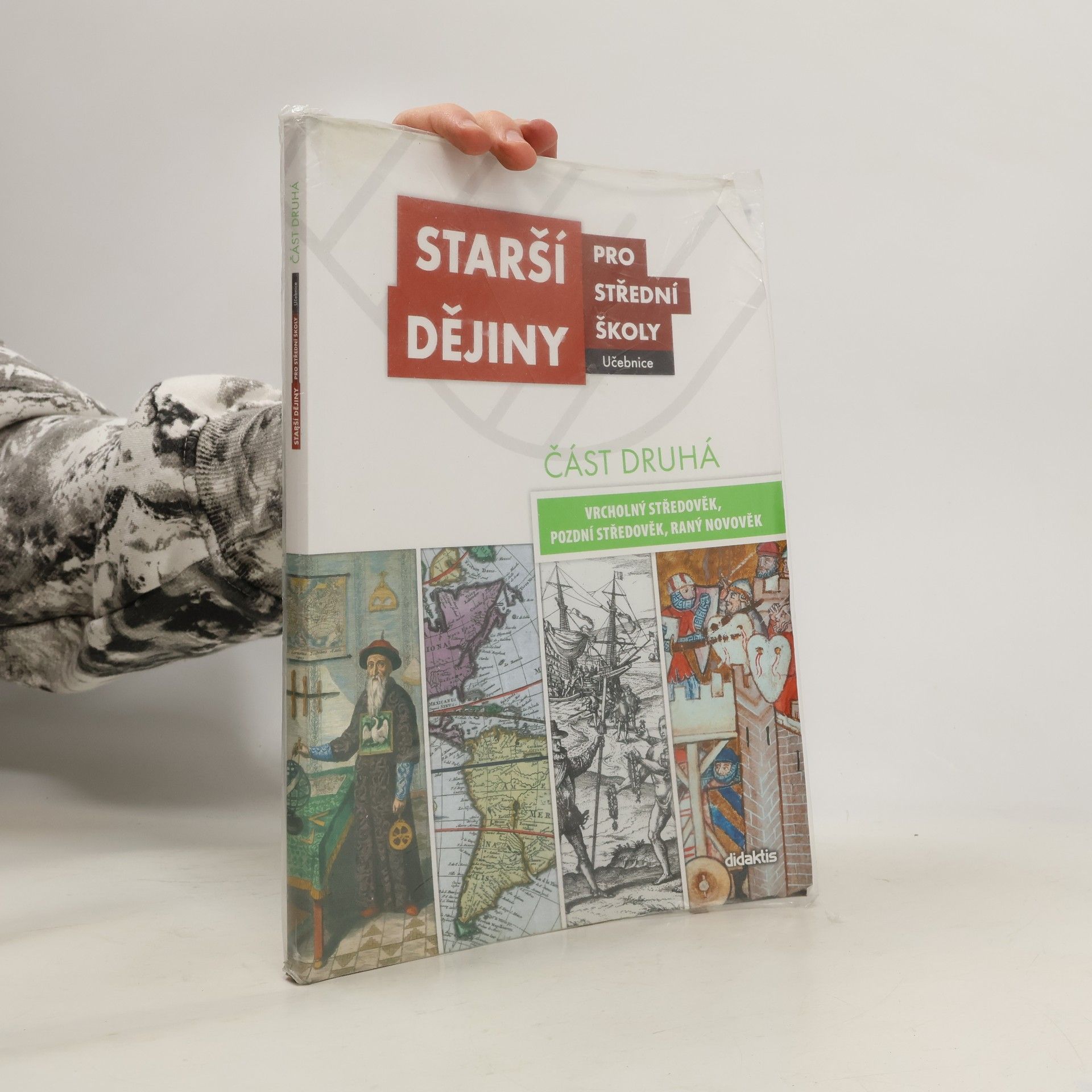 Kolektív autorov Starší dějiny pro střední školy - část druhá (vrcholný středověk až raný novověk)