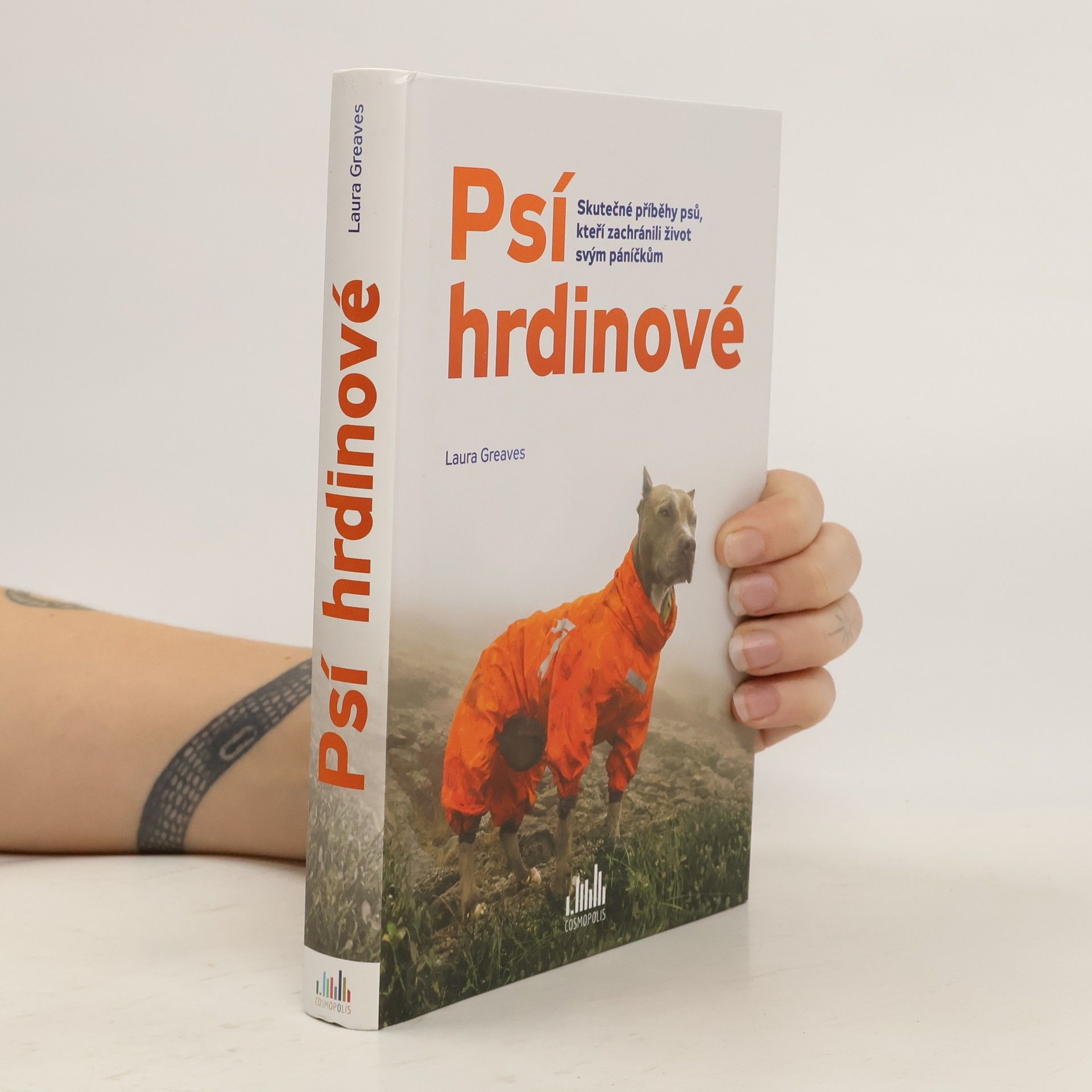 Laura Greaves Psí hrdinové