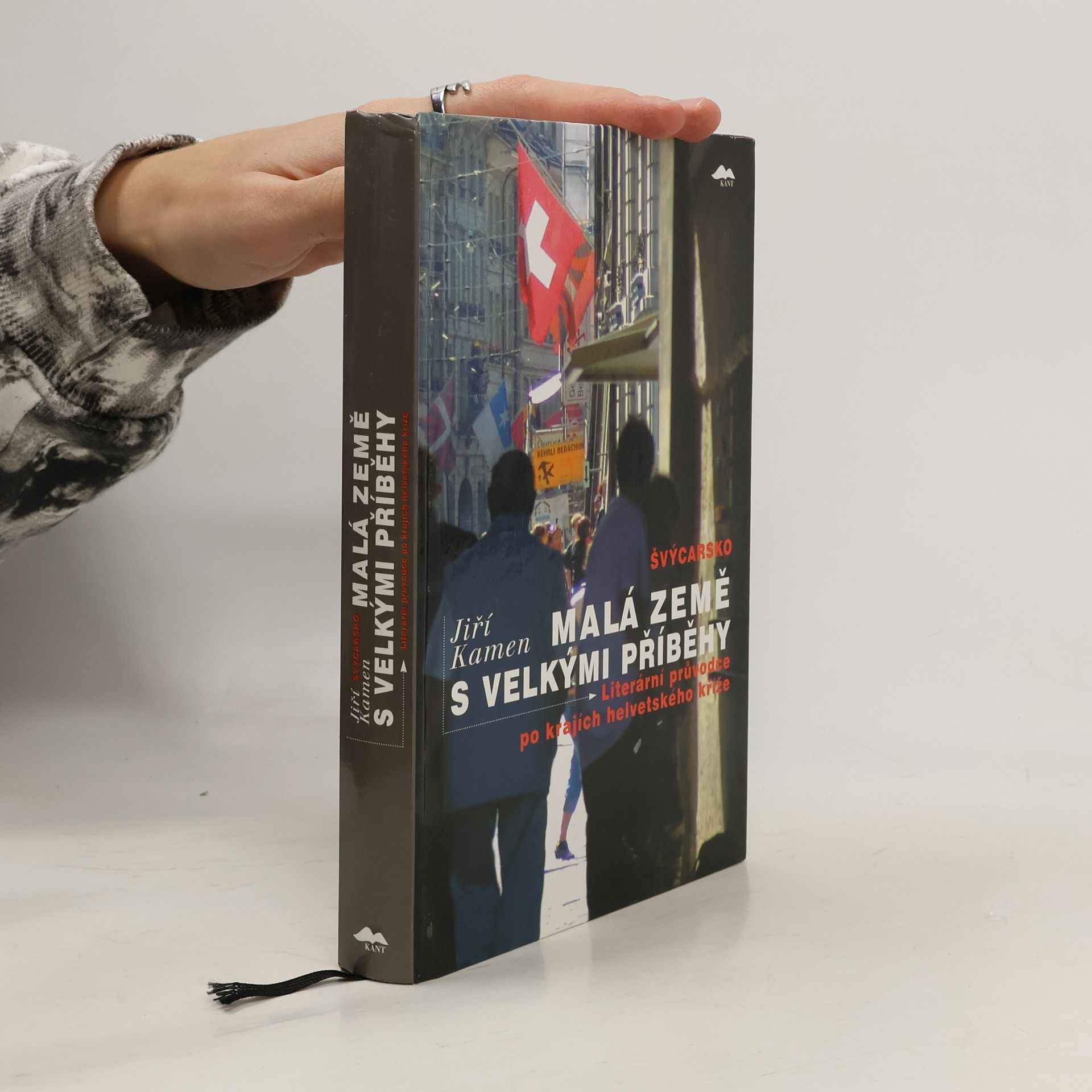 Jiří Kamen Švýcarsko: Malá země s velkými příběhy