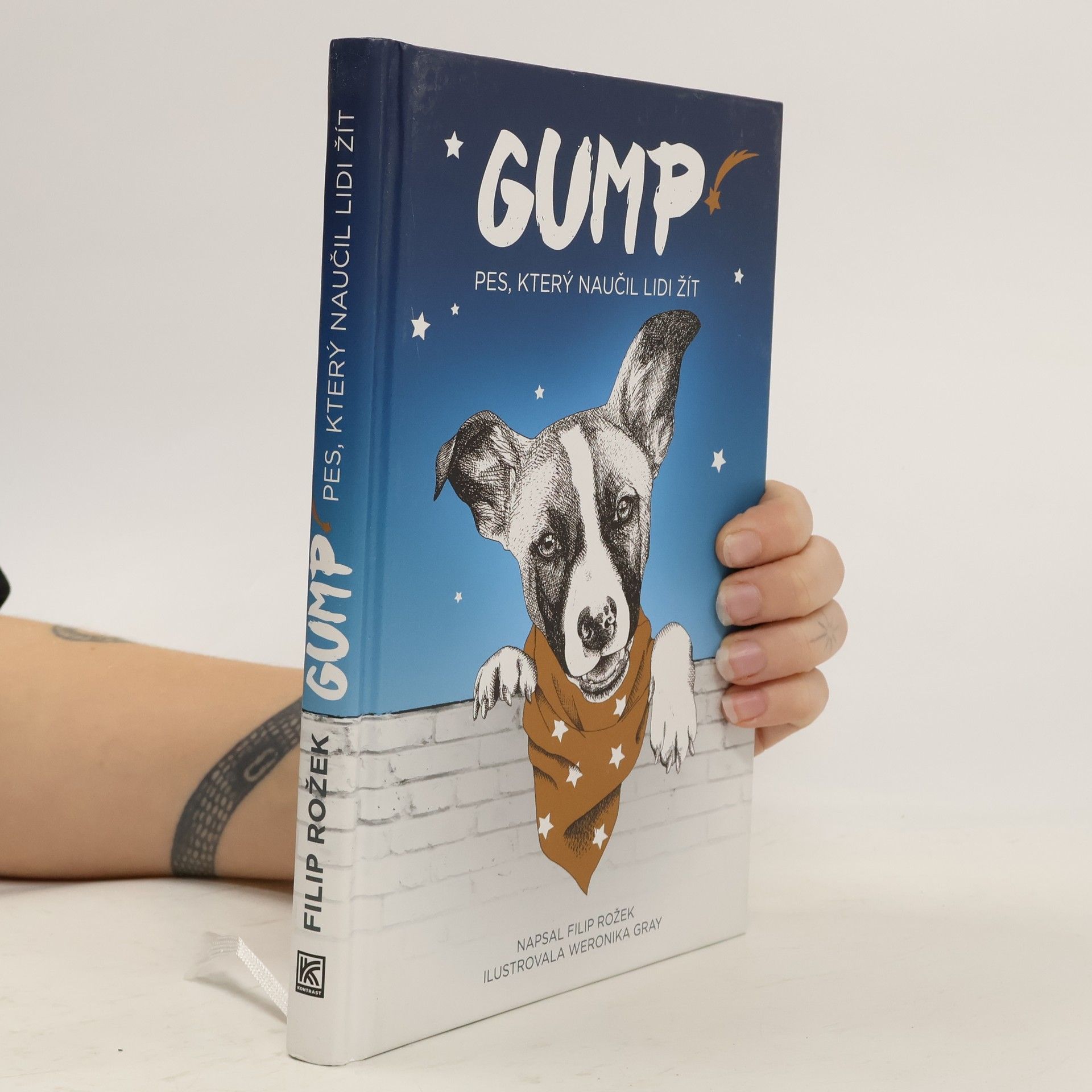 Filip Rožek Gump. Pes, který naučil lidi žít