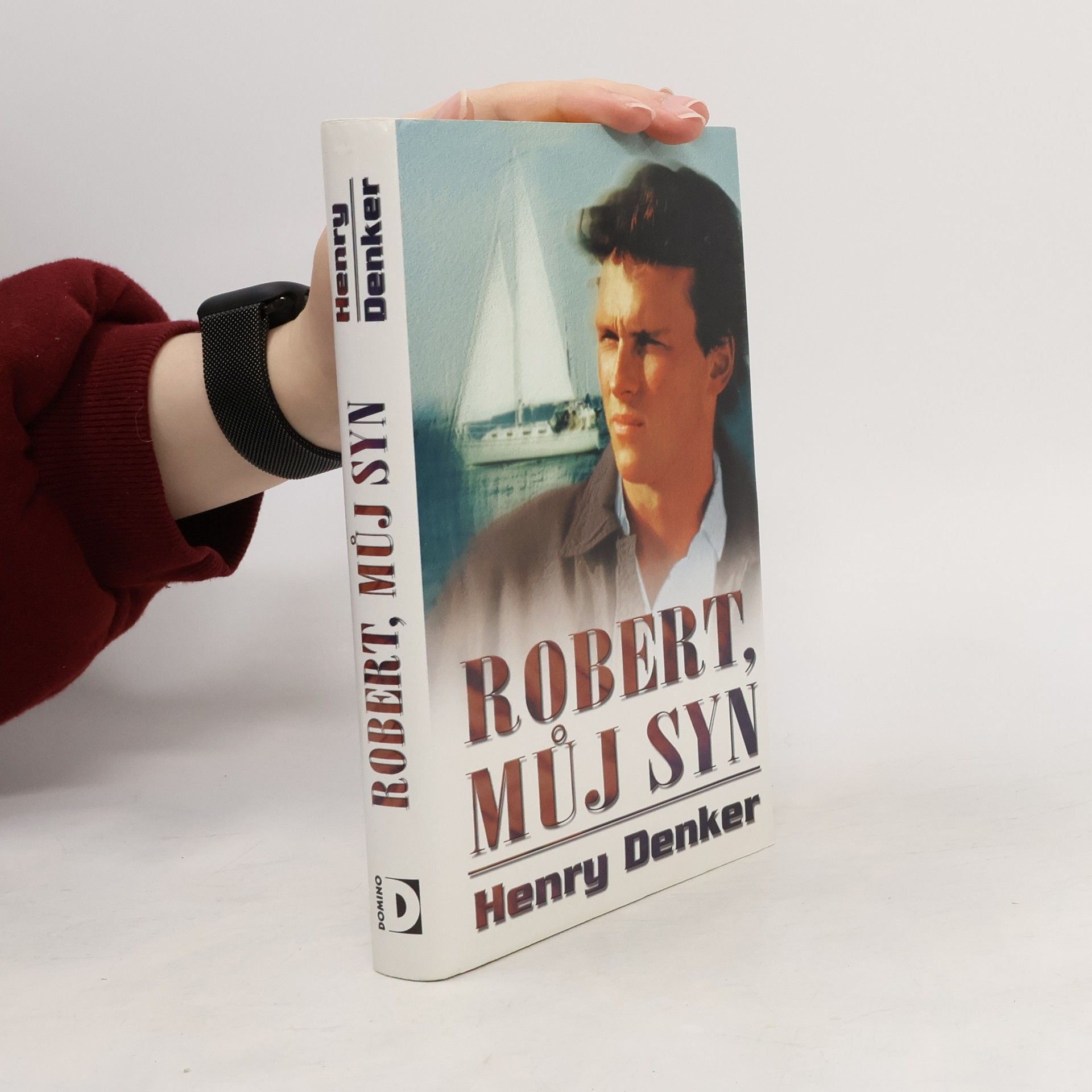 Henry Denker Robert, můj syn