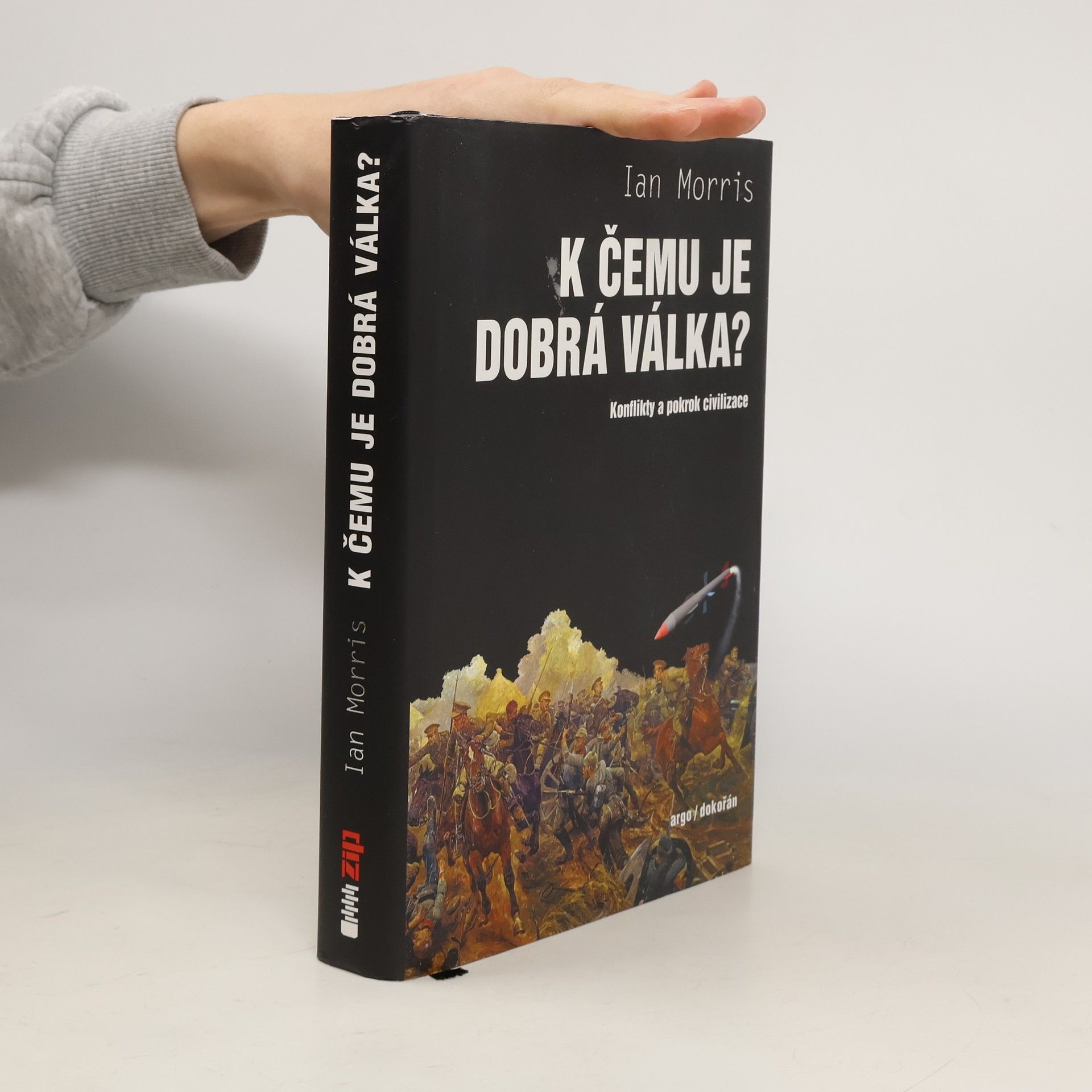 K čemu je dobrá válka?