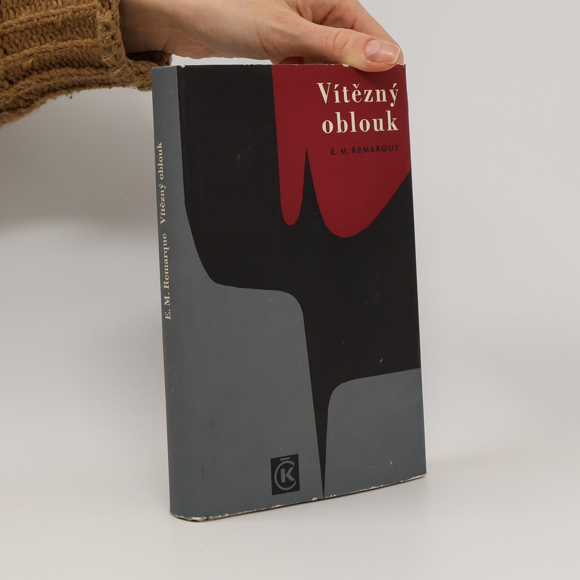 Erich Maria Remarque Vítězný oblouk