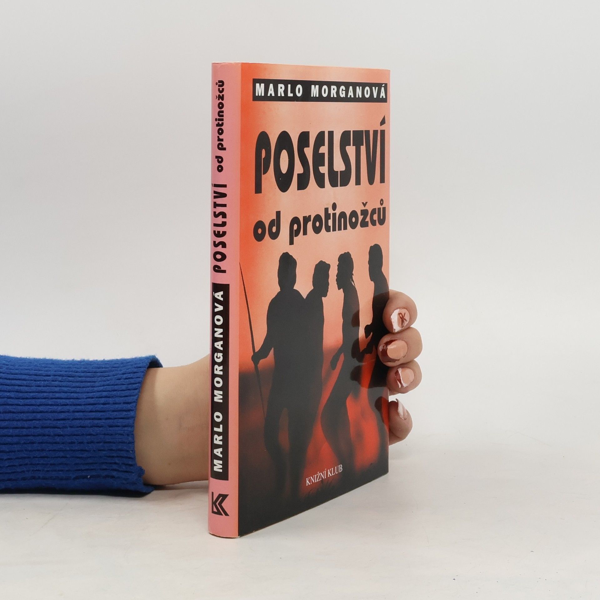 Marlo Morgan Poselství od protinožců