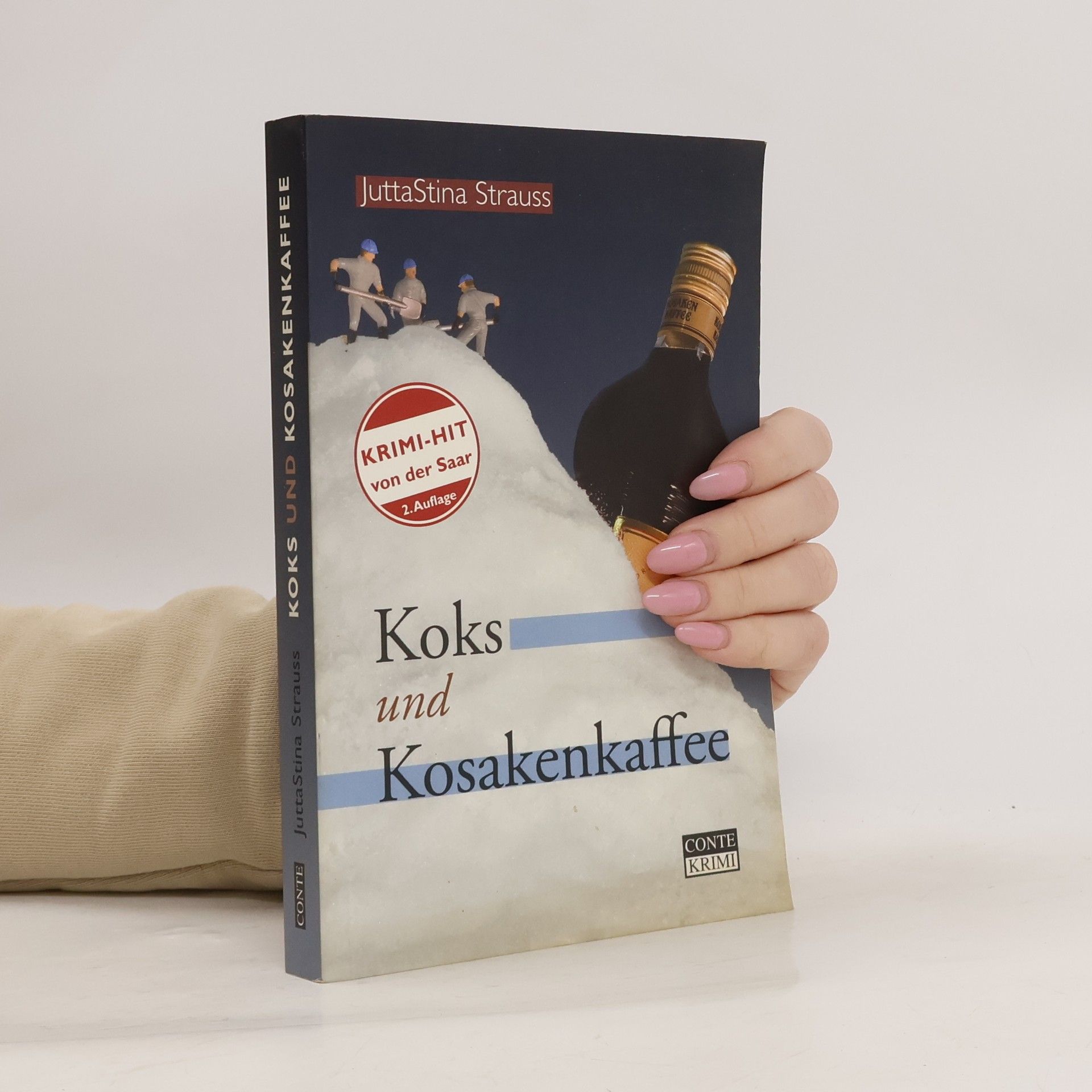 Jutta Stina Strauss Koks und Kosakenkaffee - 2. Auflage