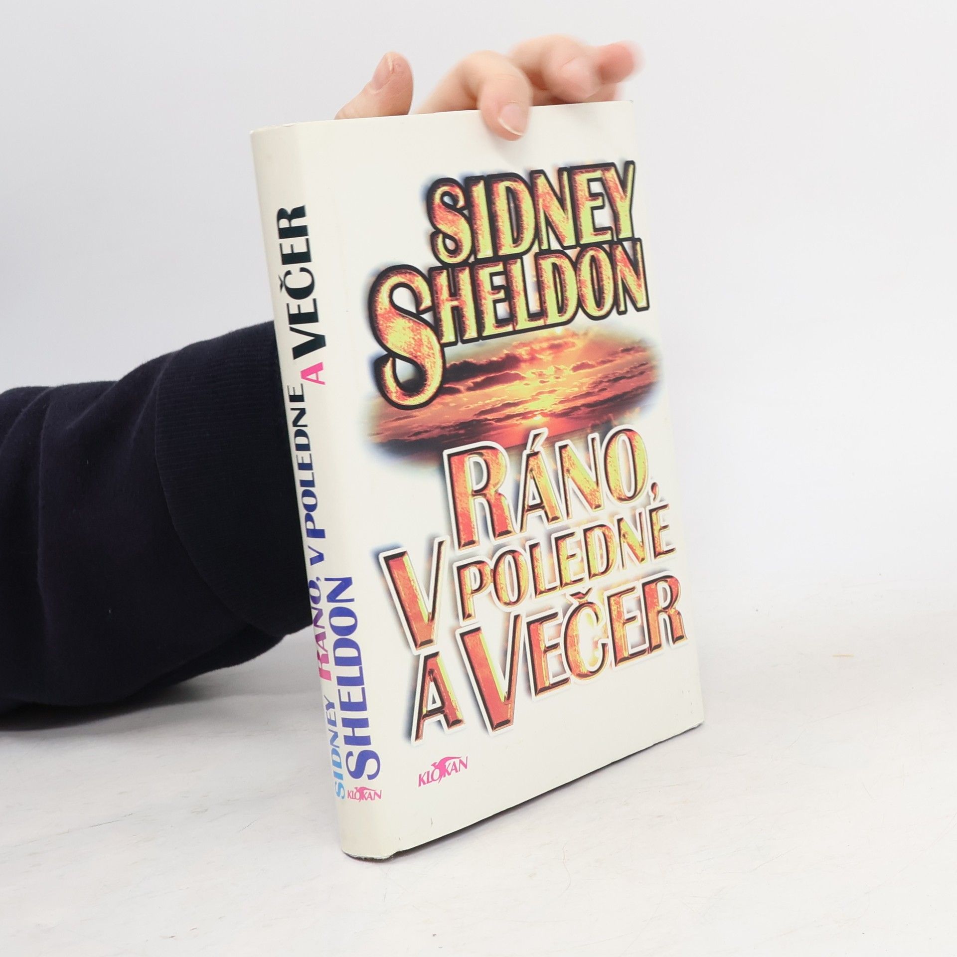 Sidney Sheldon Ráno, v poledne a večer