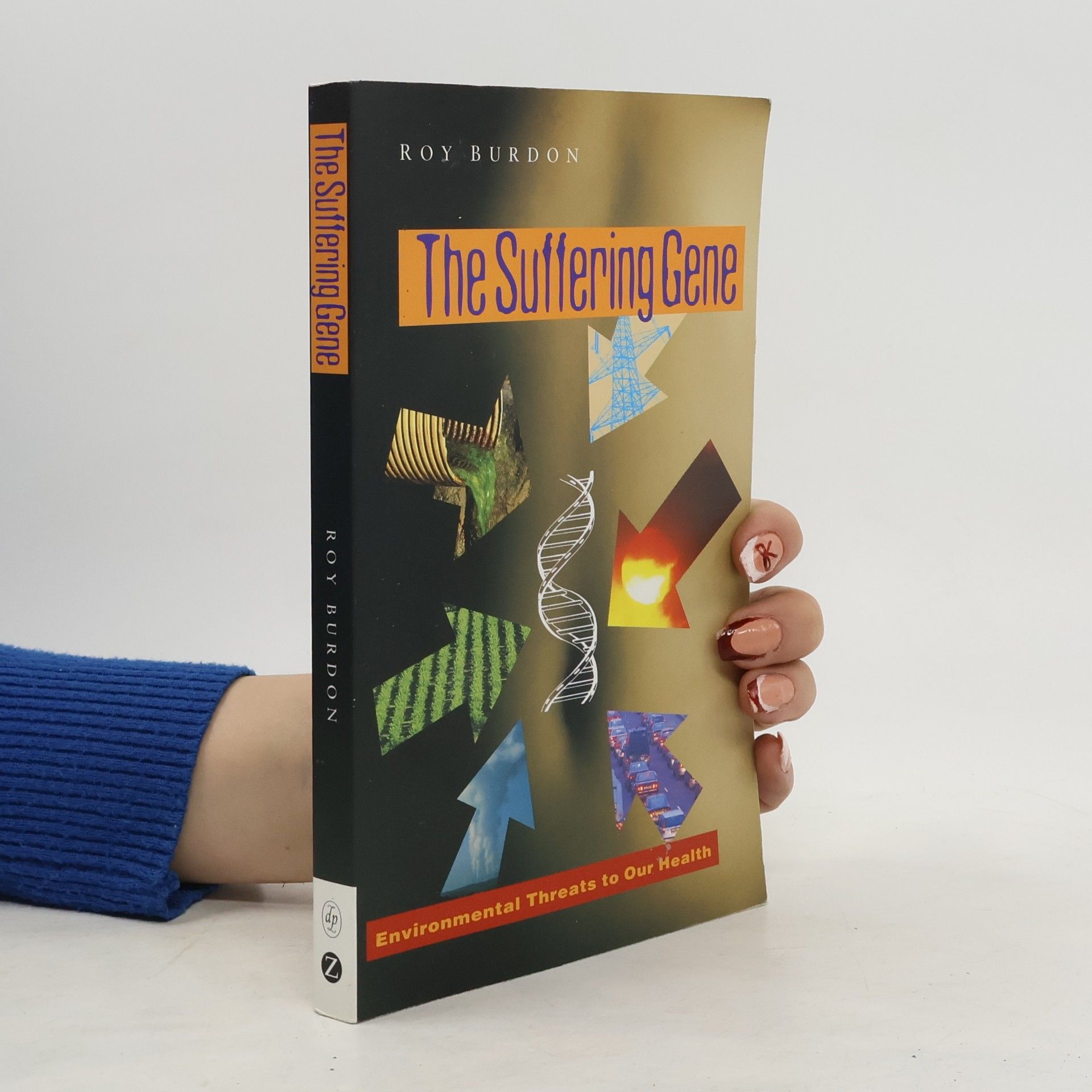 Roy Burdon The Suffering Gene