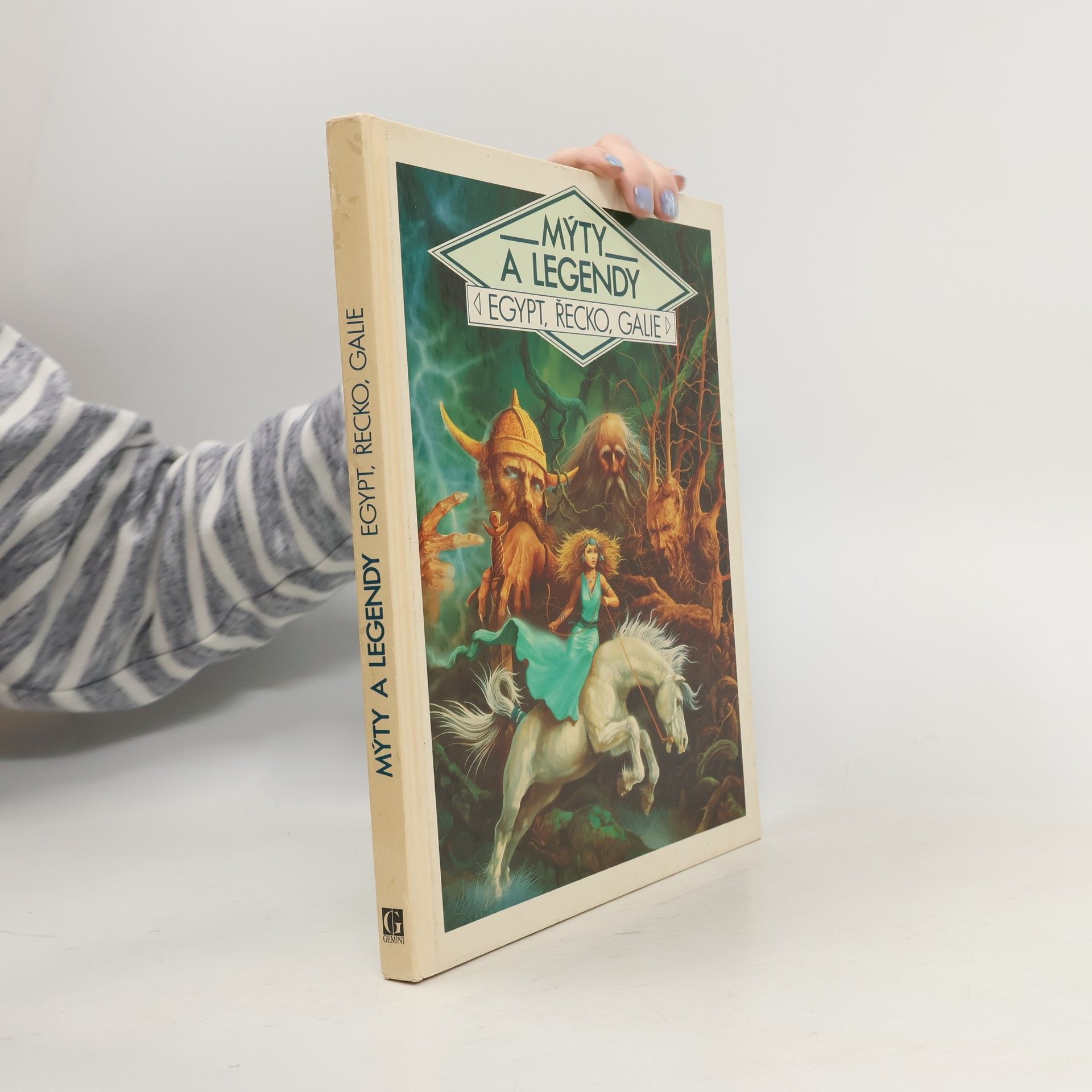 Alain Quesnel Mýty a legendy. Egypt, Řecko, Galie