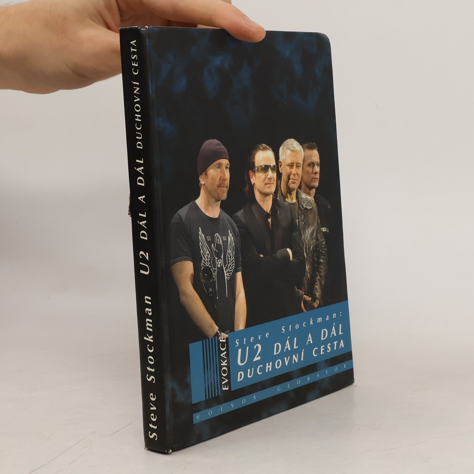 Steve Stockman U2 dál a dál: Duchovní cesta