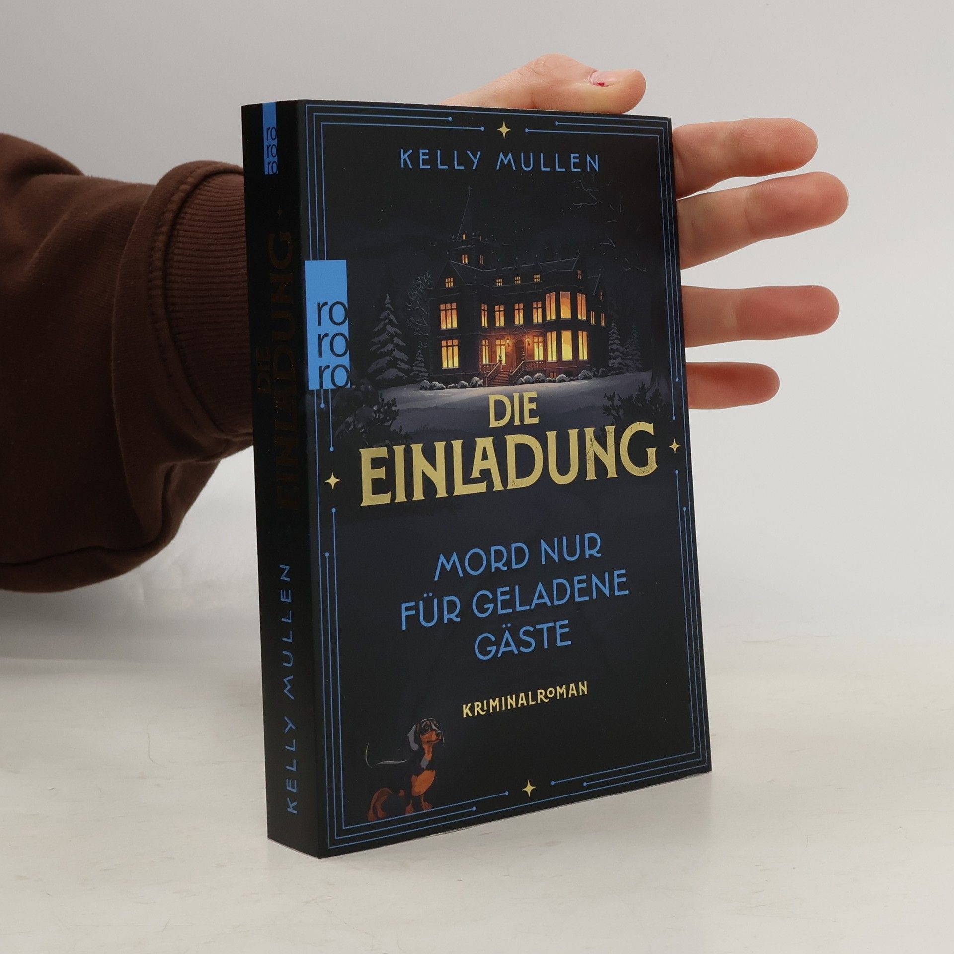 Kelly Mullen Die Einladung – Mord nur für geladene Gäste