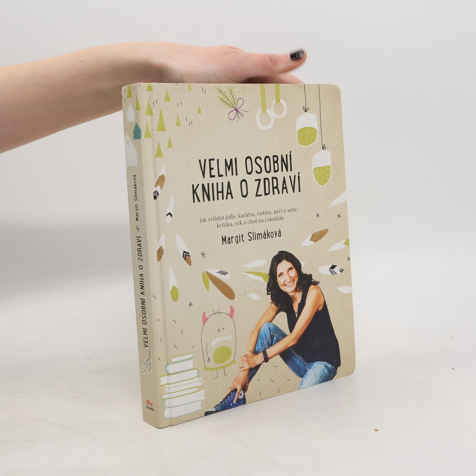 Margit Slimáková Velmi osobní kniha o zdraví