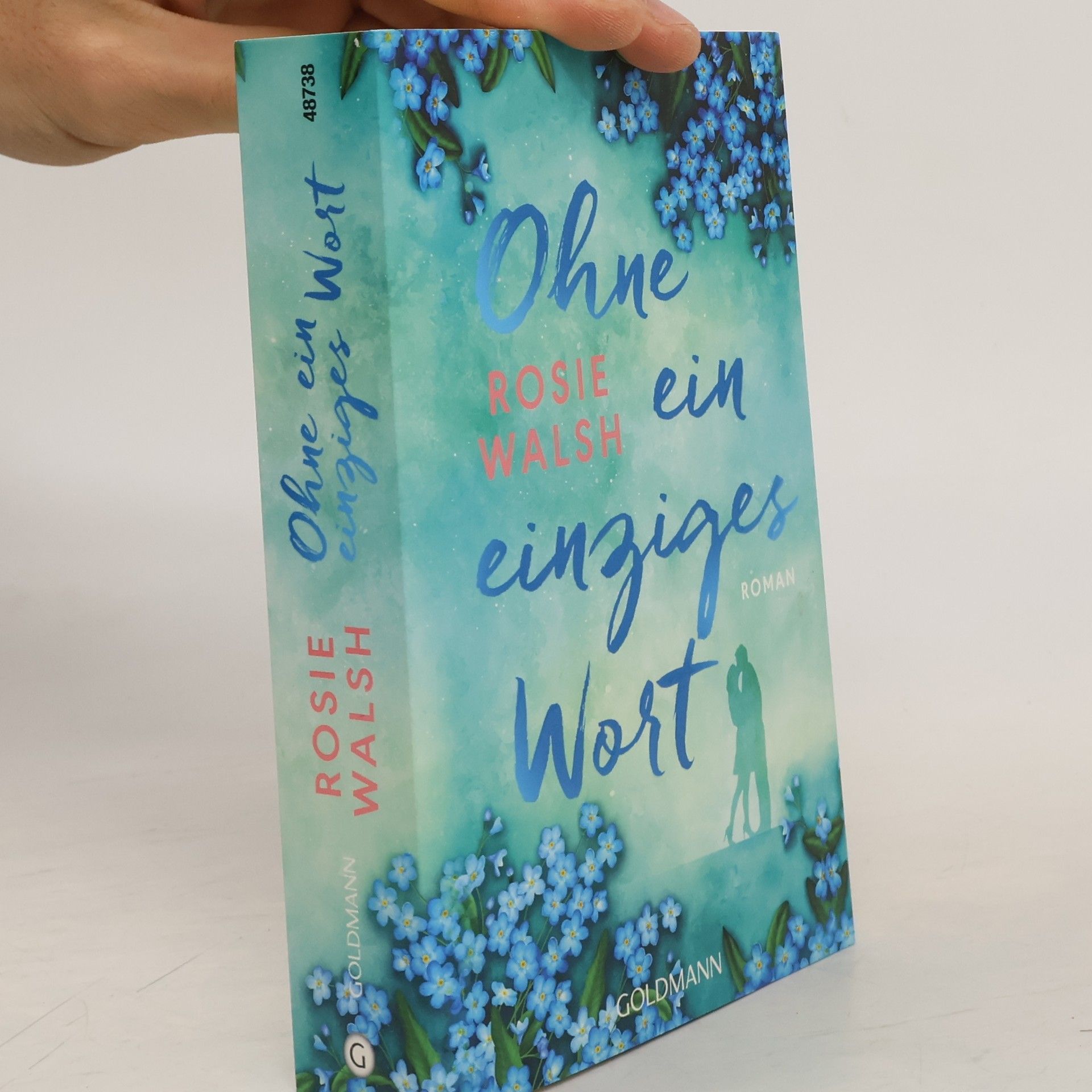 Rosie Walsh Ohne ein einziges Wort