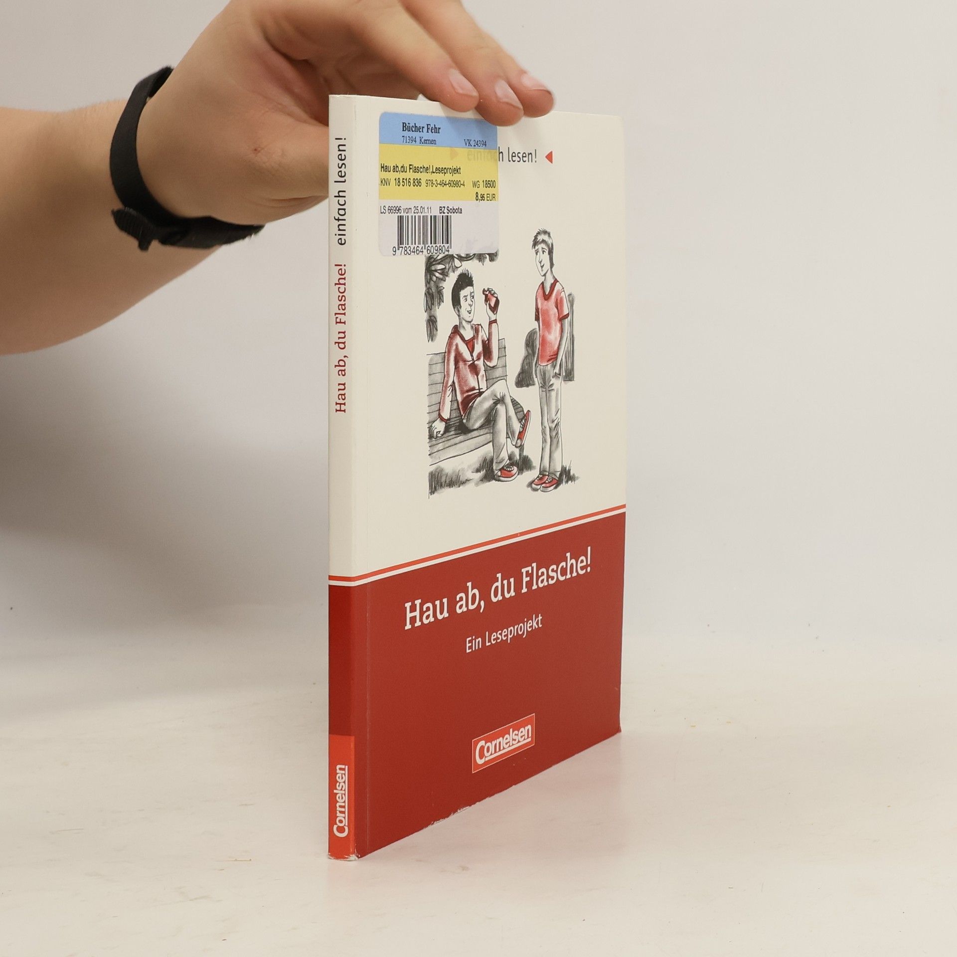 Barbara Wohlrab Einfach lesen!: Hau ab, du Flasche!