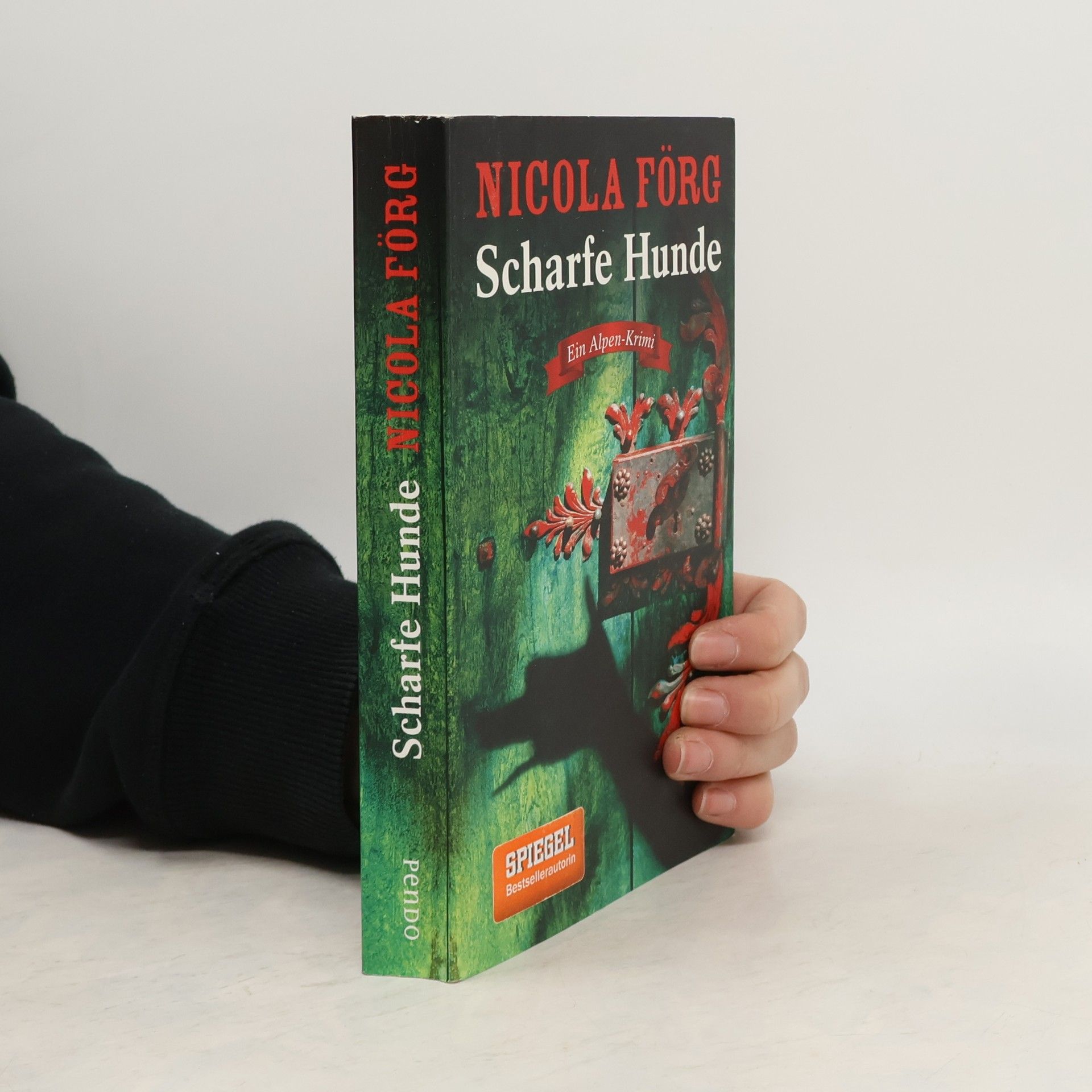 Nicola Förg Scharfe Hunde