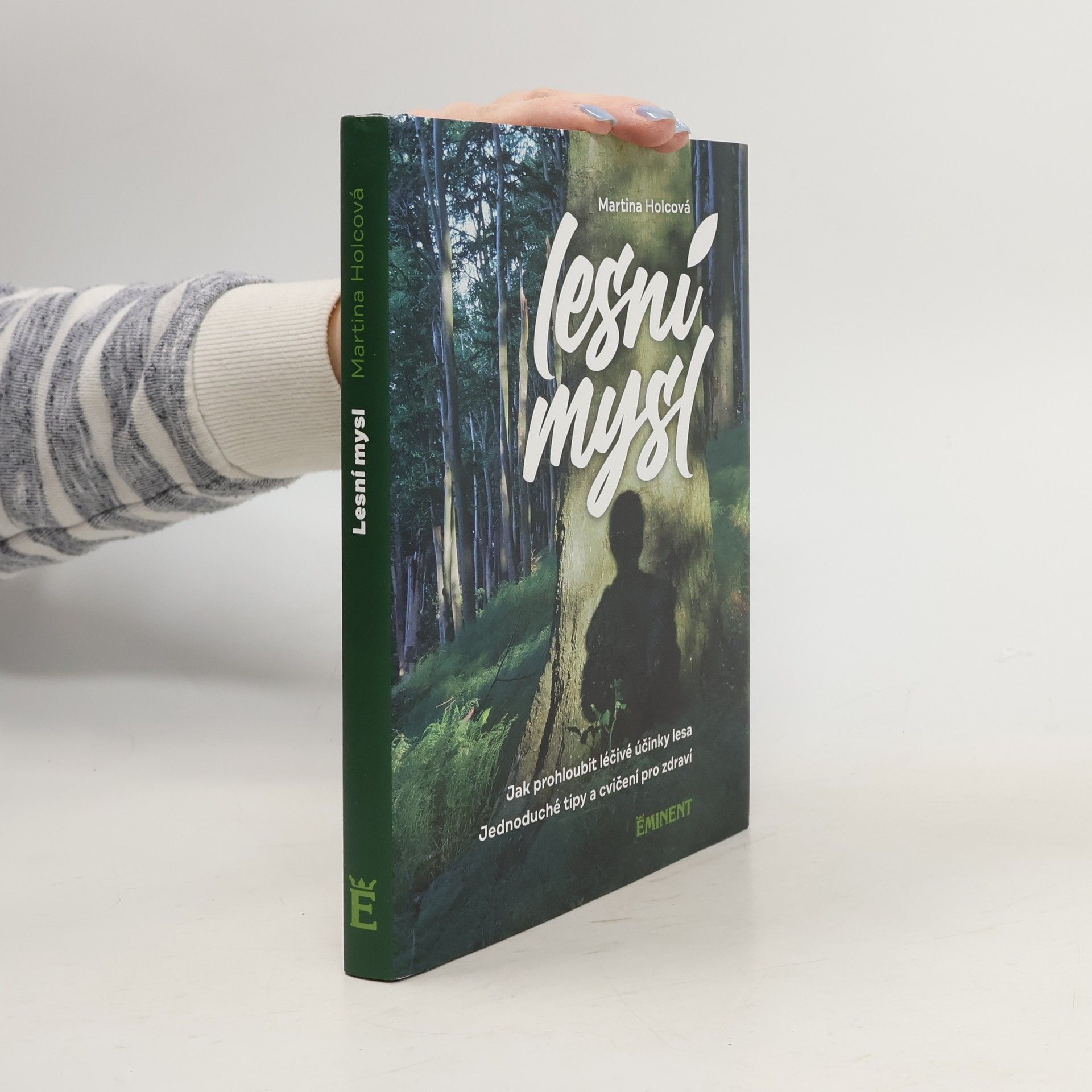Martina Holcová Lesní mysl