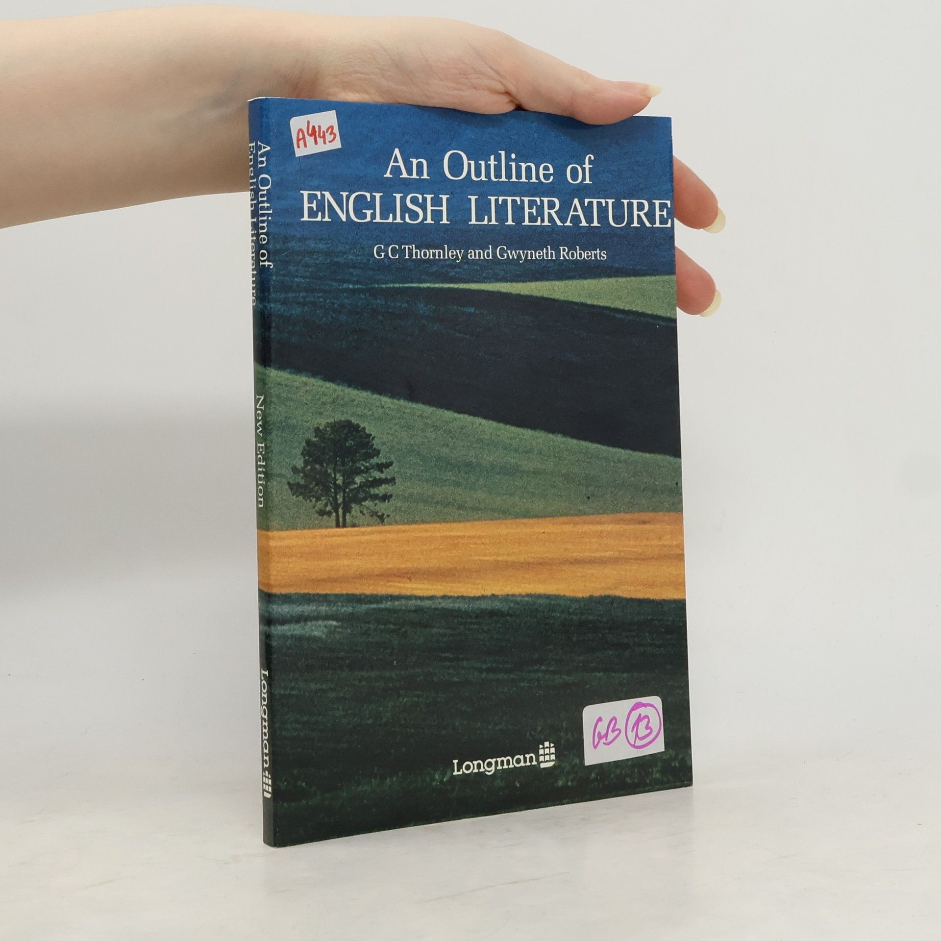 Gwyneth Roberts An Outline of English Literature
