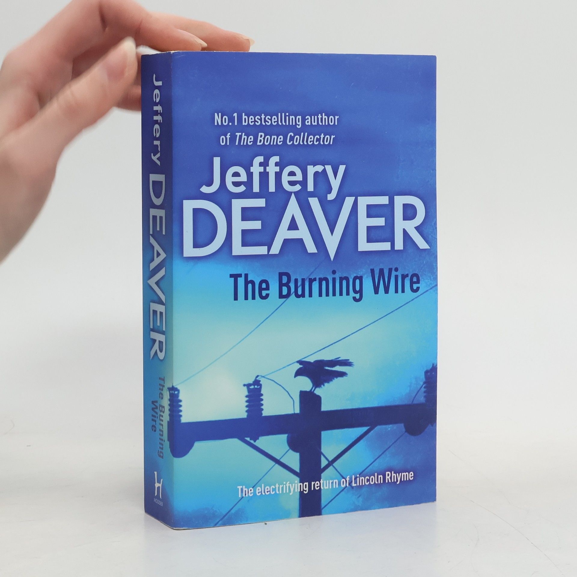 Jeffery Deaver The burning wire