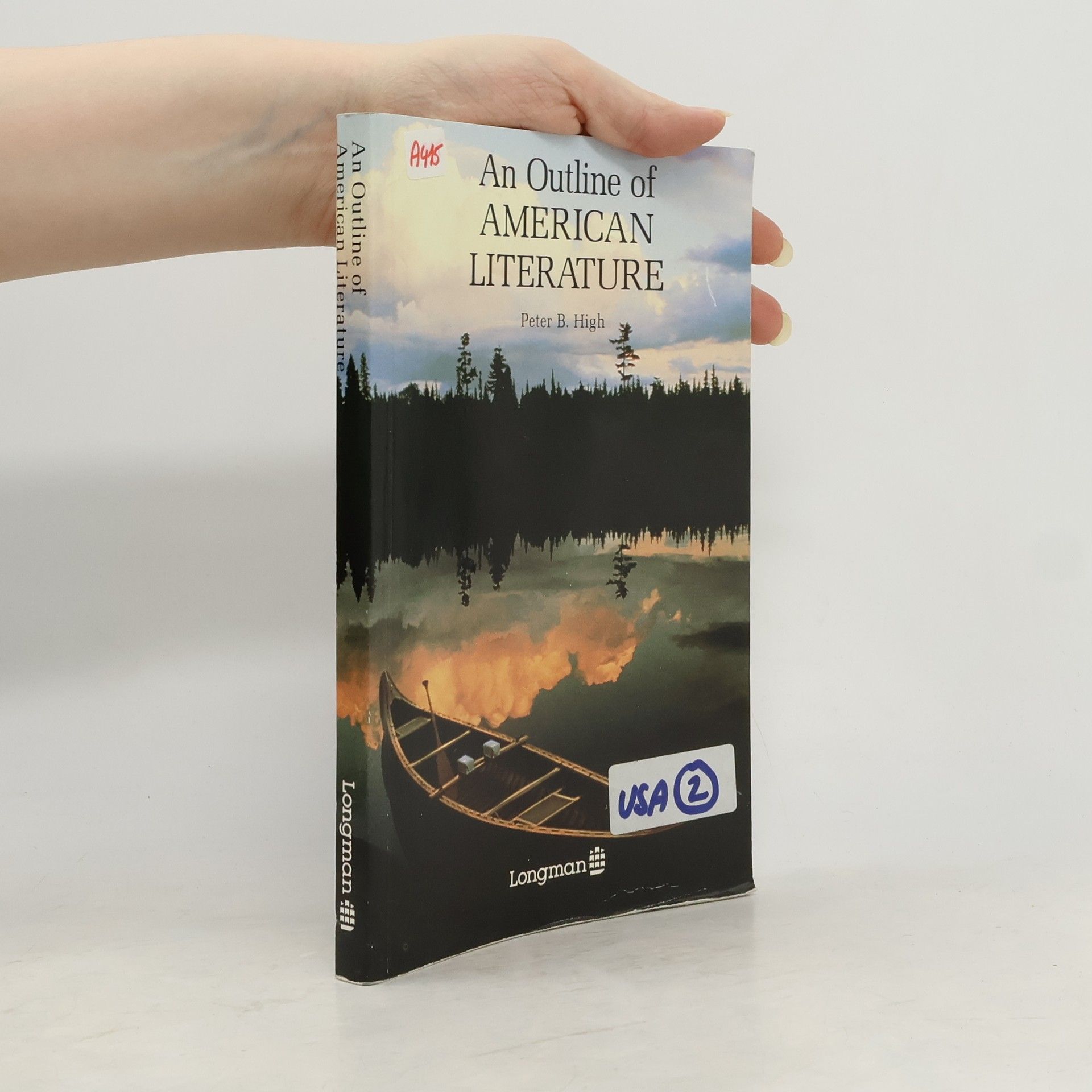 Peter B. High An Outline of American Literature