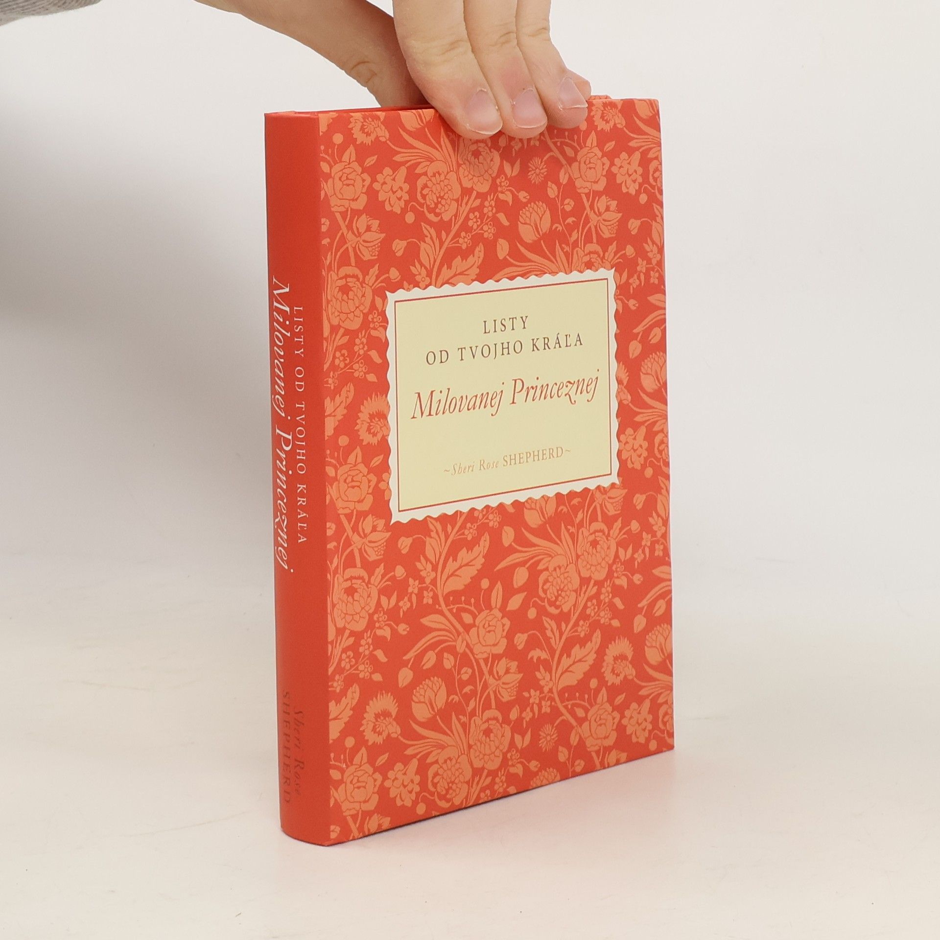 Sheri Rose Shepherd Milovanej Princeznej: Listy od tvojho král'a